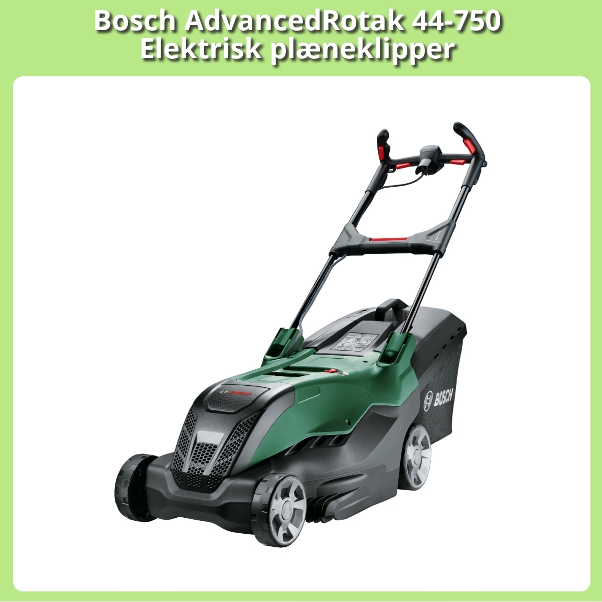 Anmeldelse af Bosch AdvancedRotak 44-750 Elektrisk plæneklipper