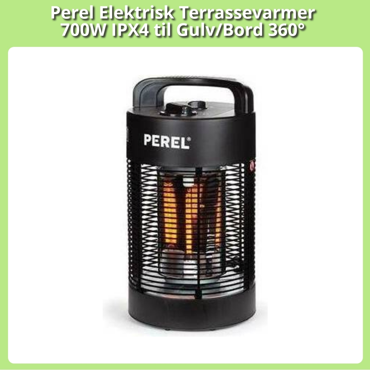 Anmeldelse af Perel Elektrisk Terrassevarmer 700W IPX4 til Gulv/Bord 360°