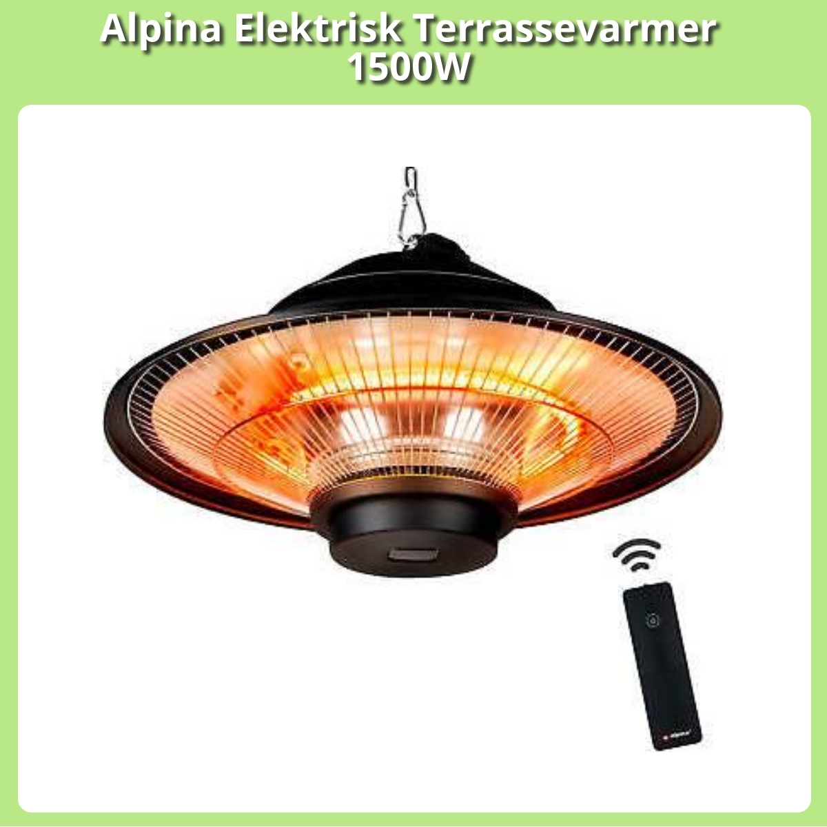 Anmeldelse af Alpina Elektrisk Terrassevarmer 1500W