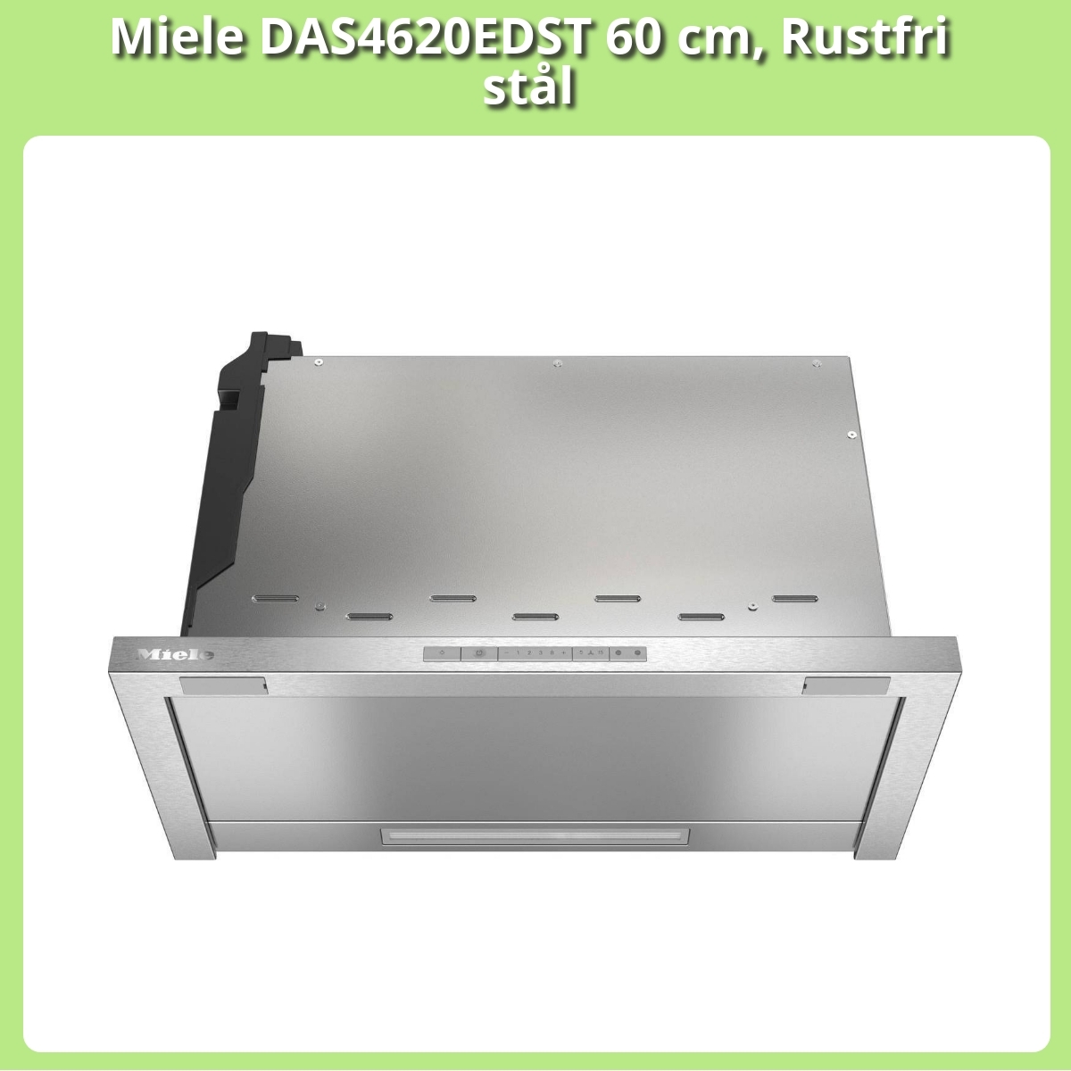 Anmeldelse af Miele DAS4620EDST 60 cm, Rustfri stål