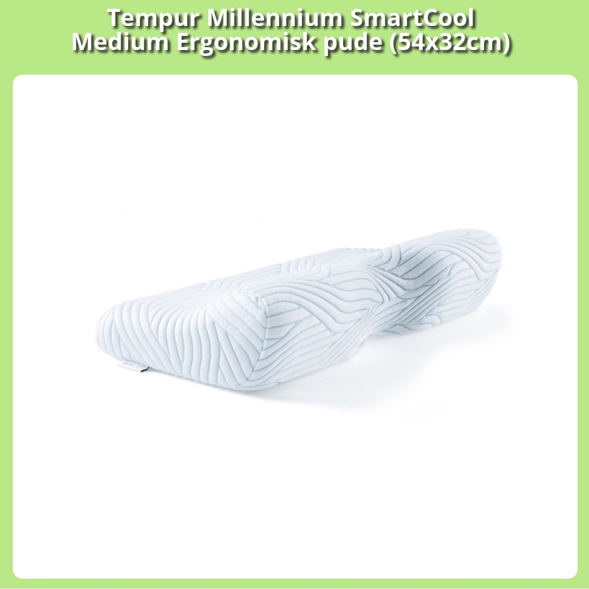 Anmeldelse af Tempur Millennium SmartCool Medium Ergonomisk pude (54x32cm)