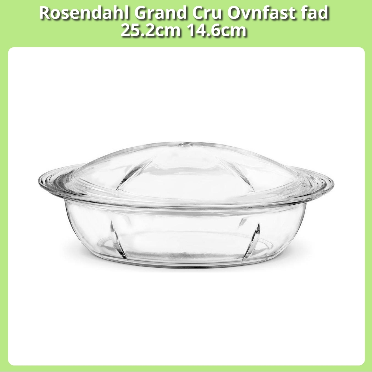 Anmeldelse af Rosendahl Grand Cru Ovnfast fad 25.2cm 14.6cm
