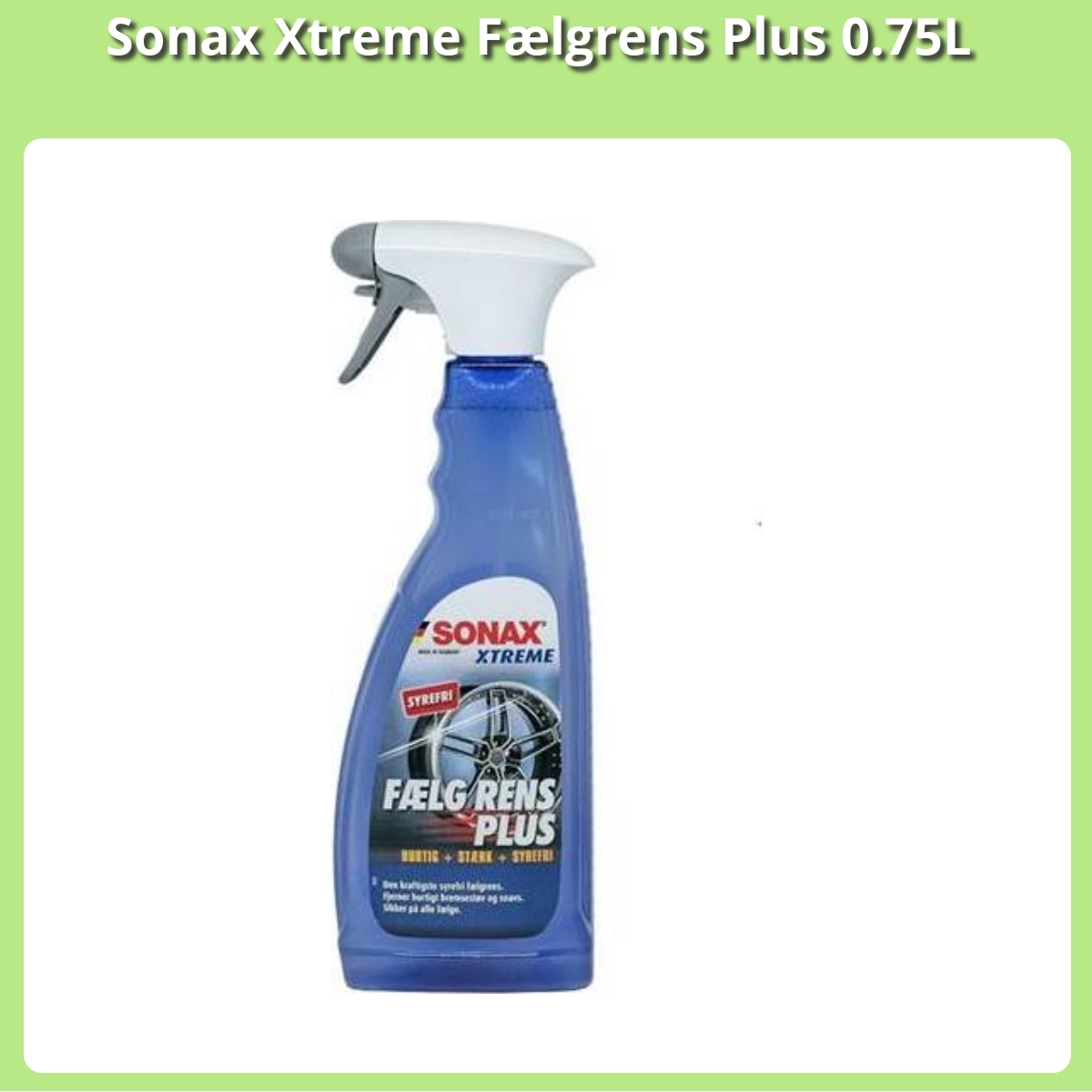 Anmeldelse af Sonax Xtreme Fælgrens Plus 0.75L