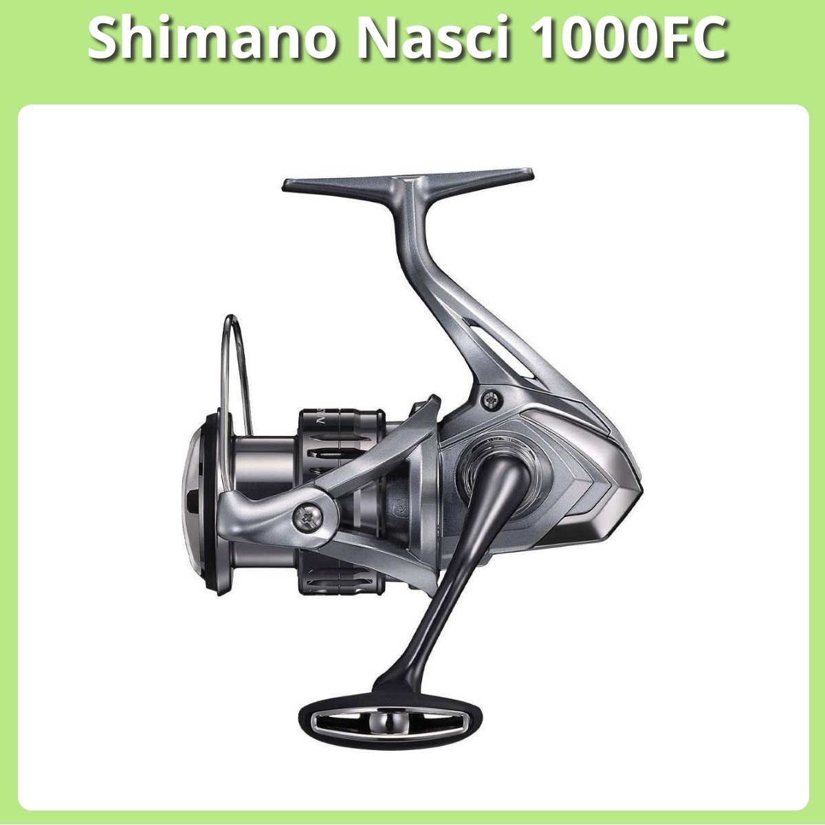 Anmeldelse af Shimano Nasci 1000FC