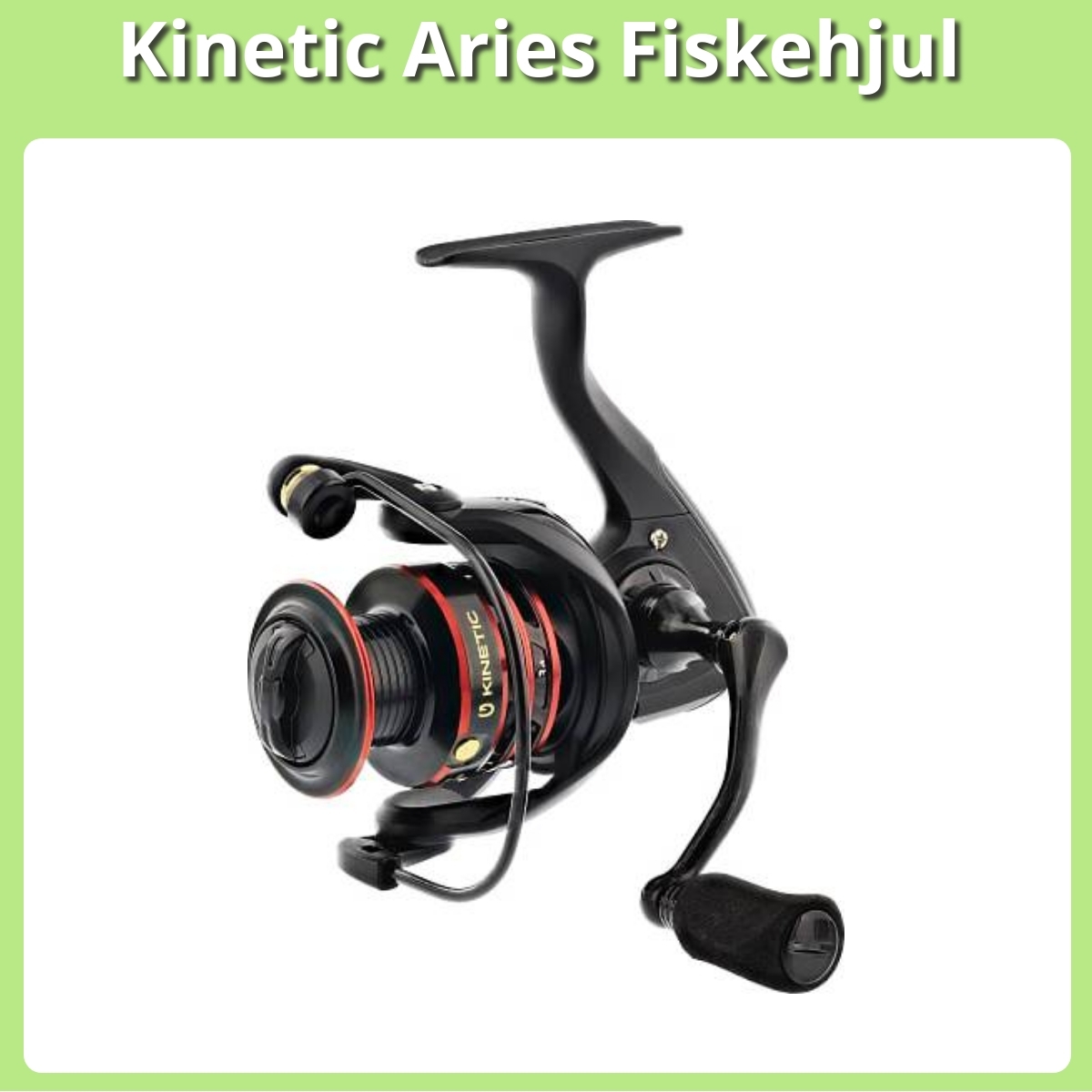 Anmeldelse af Kinetic Aries Fiskehjul