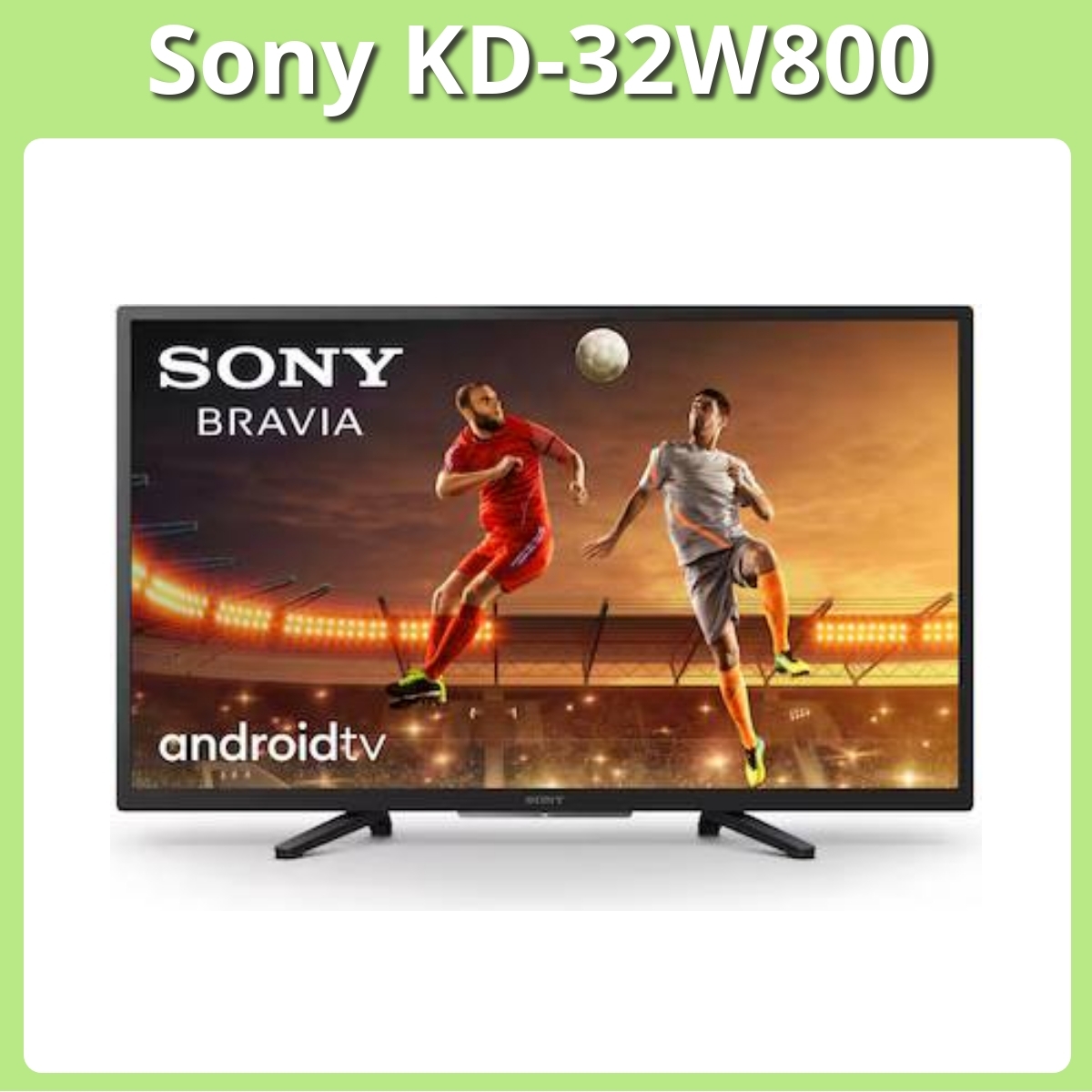 Anmeldelse af Sony KD-32W800