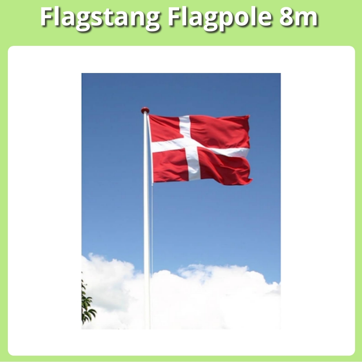 Anmeldelse af Flagstang Flagpole 8m