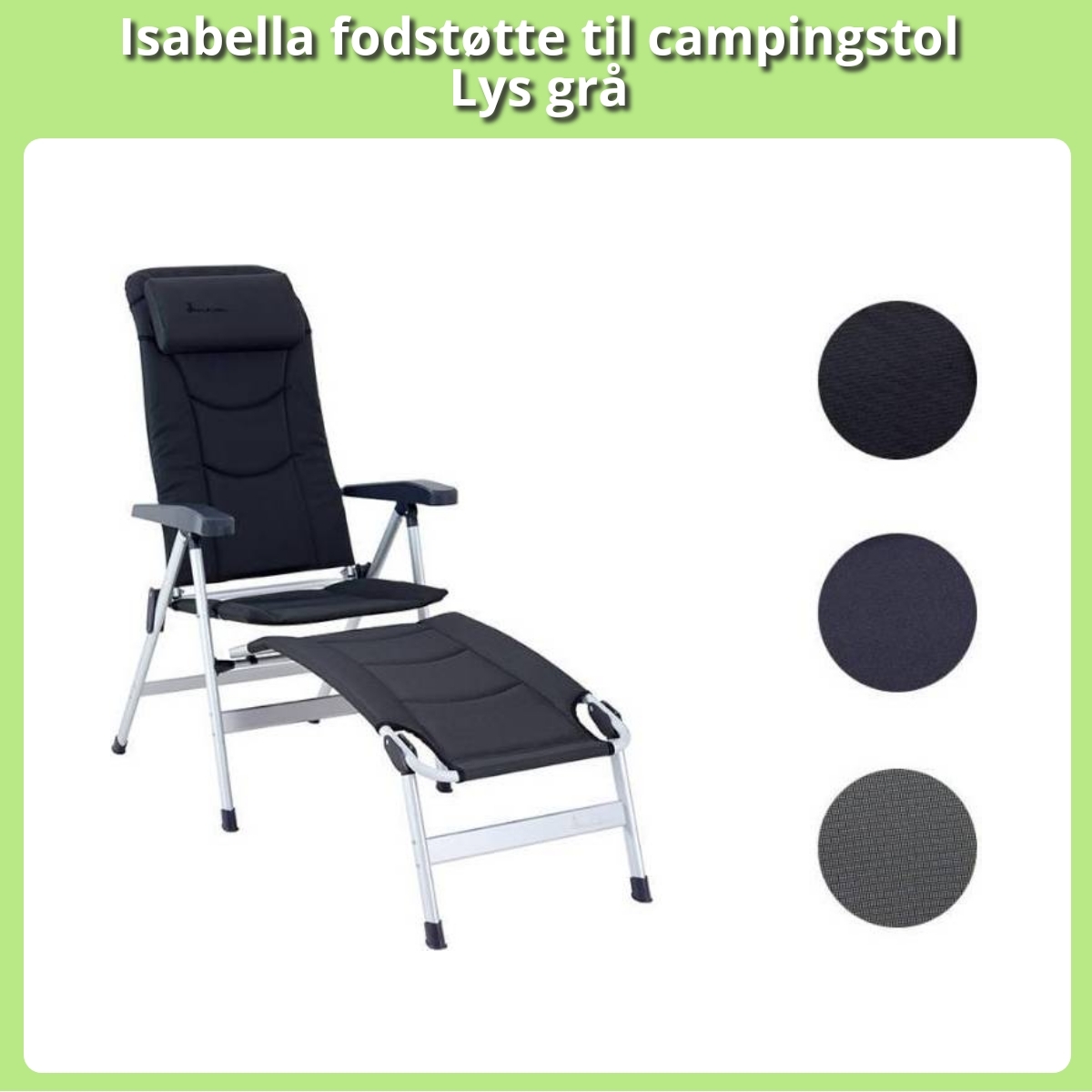 Anmeldelse af Isabella fodstøtte til campingstol Lys grå