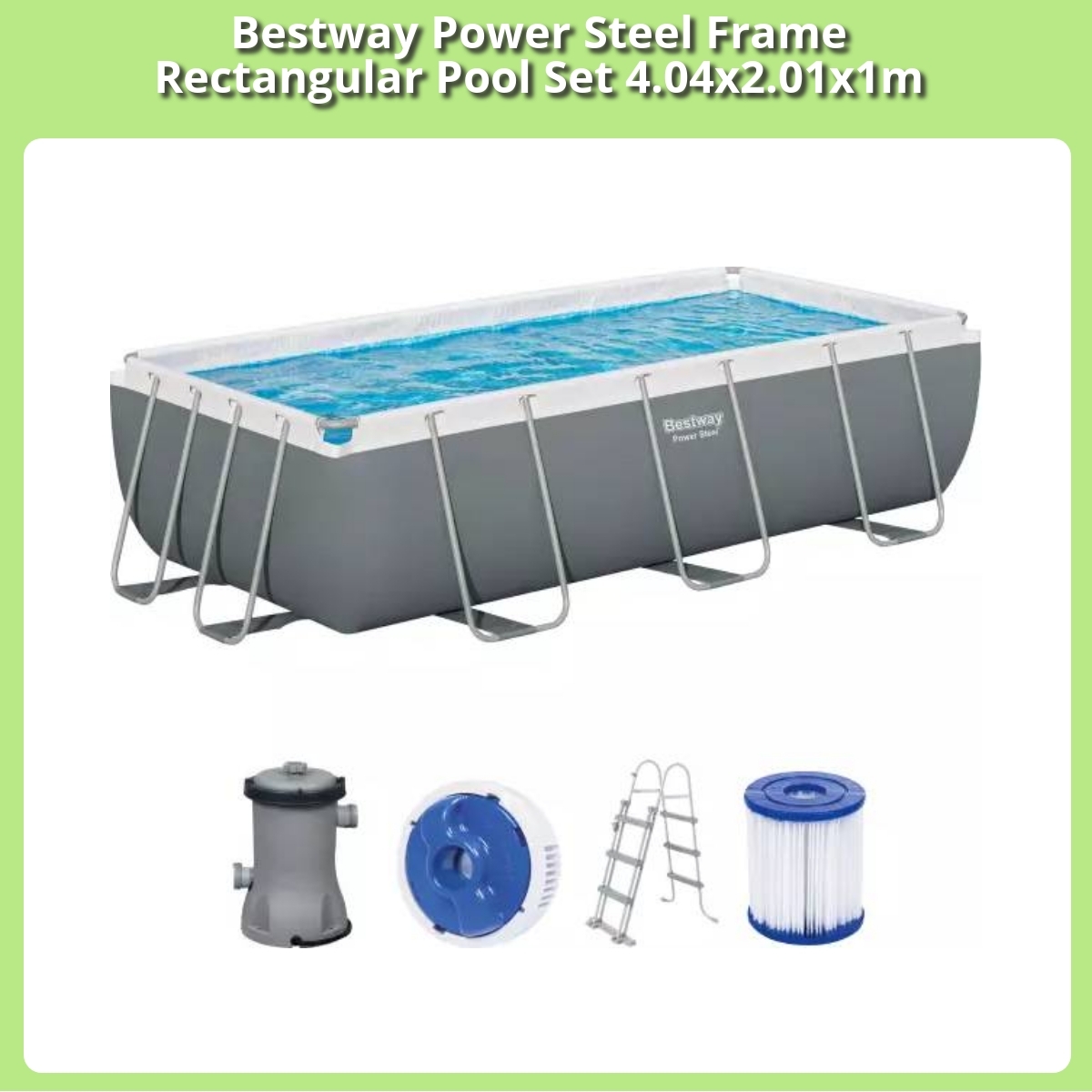 Anmeldelse af Bestway Power Steel Frame Rectangular Pool Set 4.04x2.01x1m