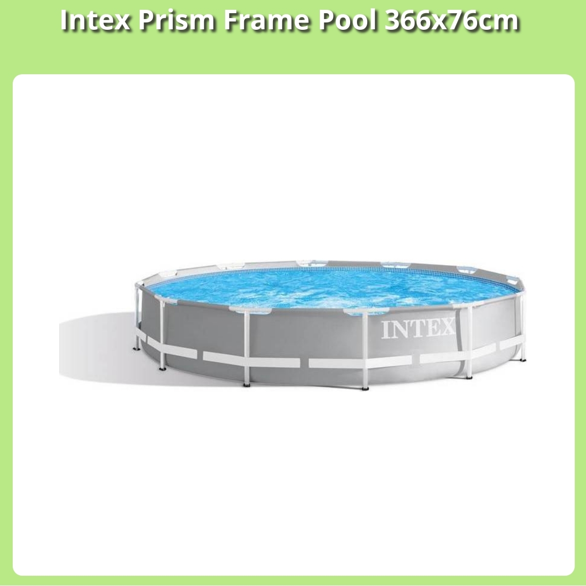 Anmeldelse af Intex Prism Frame Pool 366x76cm