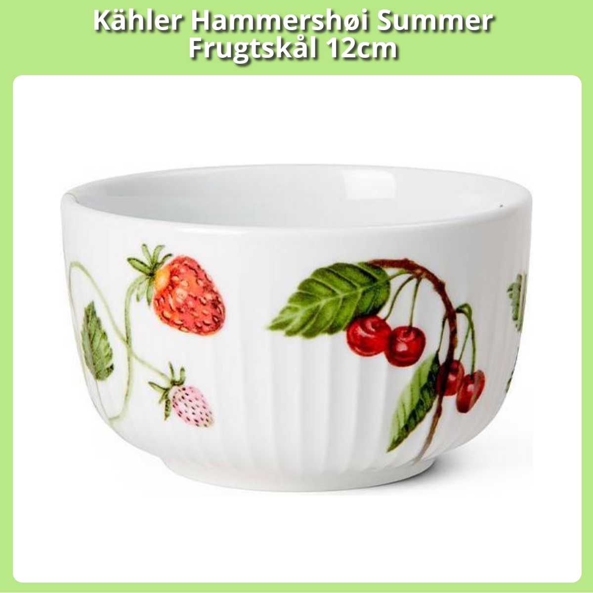 Anmeldelse af Kähler Hammershøi Summer Frugtskål 12cm
