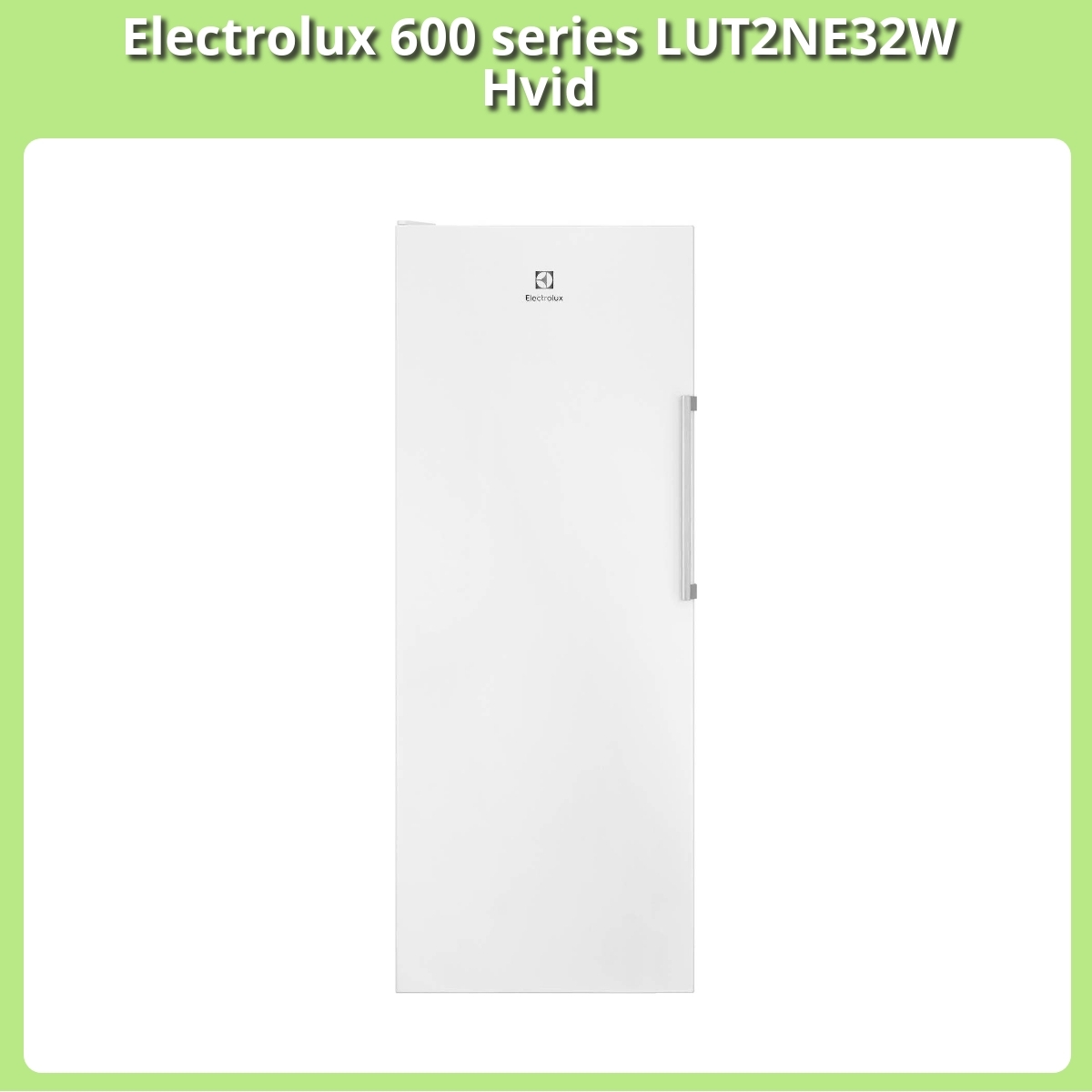 Anmeldelse af Electrolux 600 series LUT2NE32W Hvid