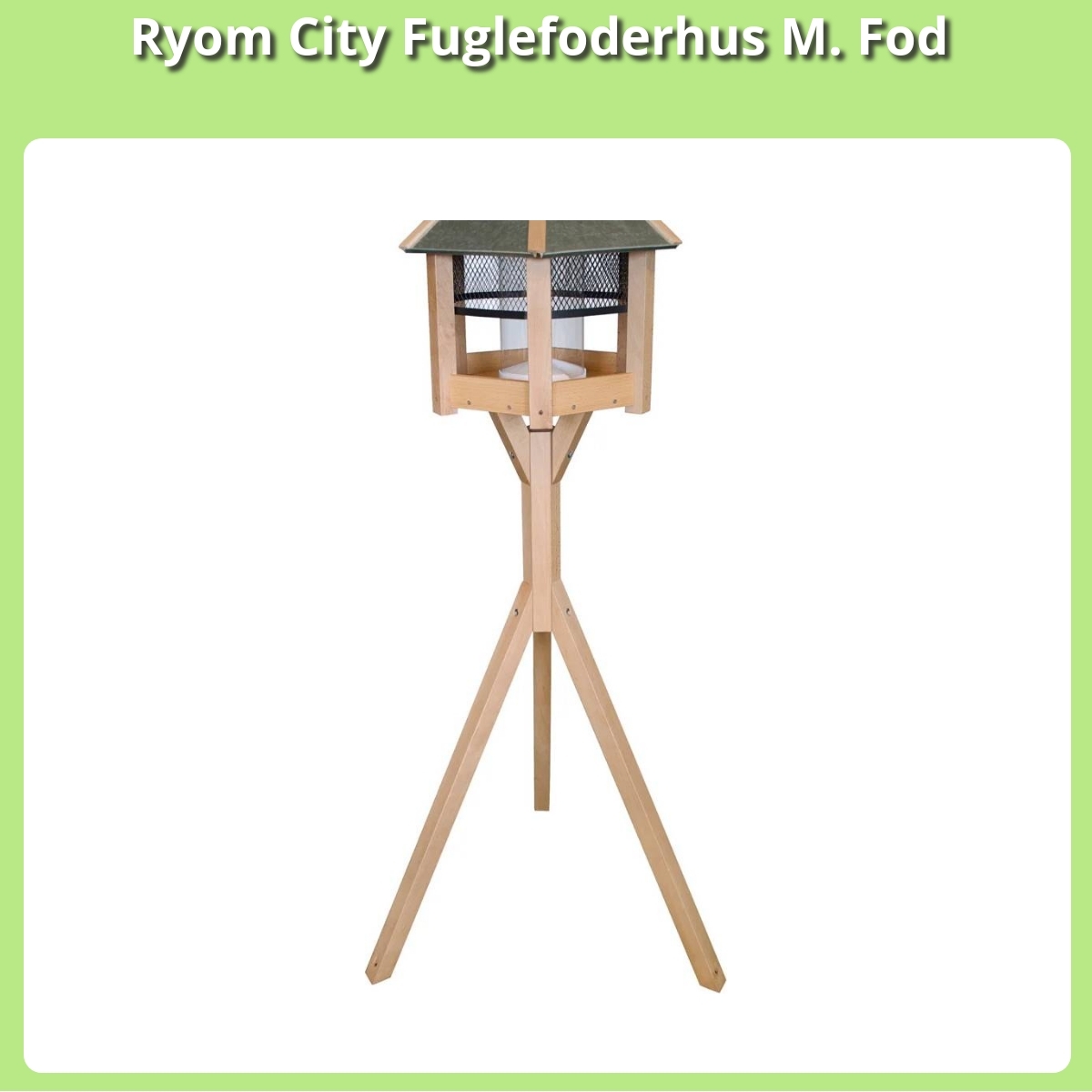 Anmeldelse af Ryom City Fuglefoderhus M. Fod