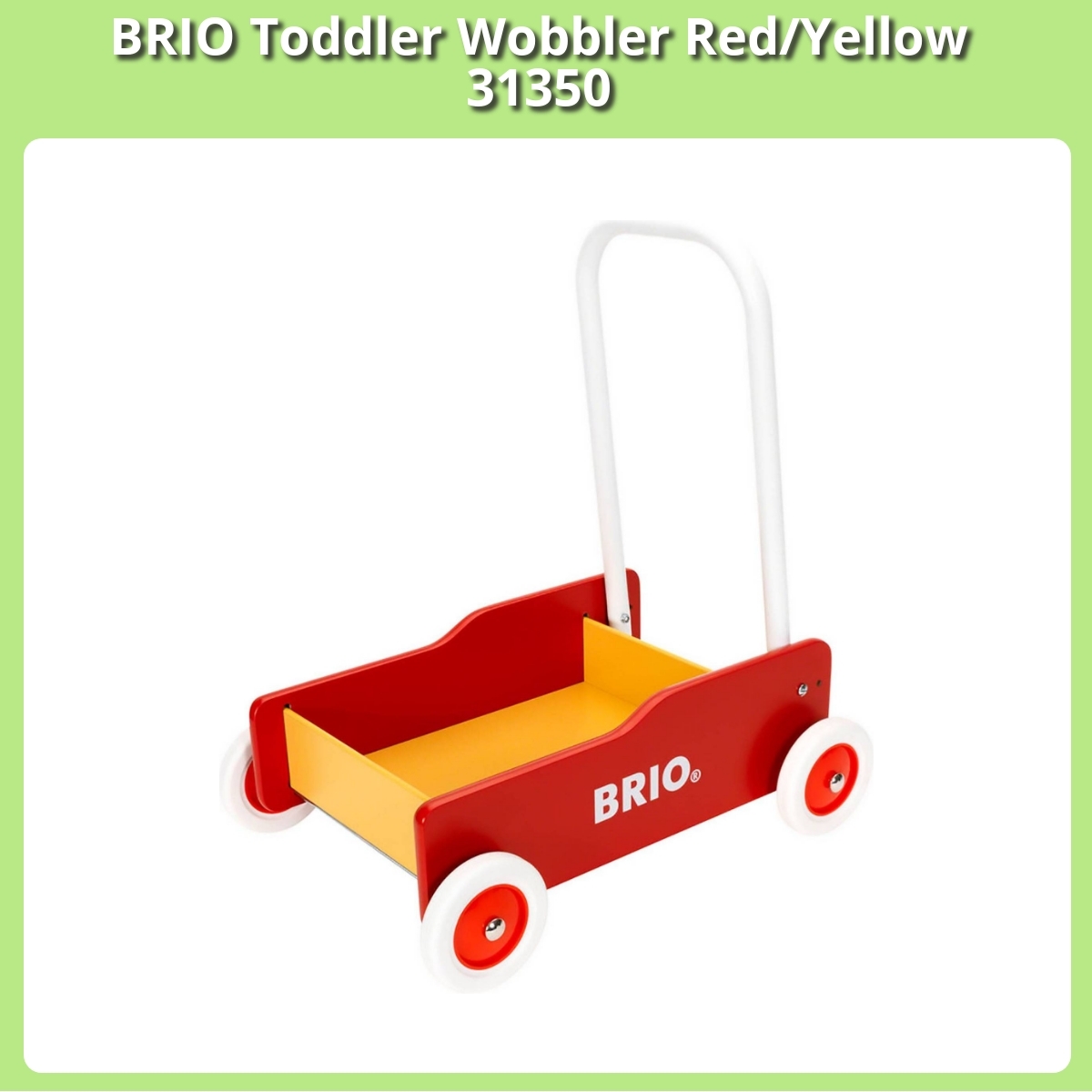 Anmeldelse af BRIO Toddler Wobbler Red/Yellow 31350