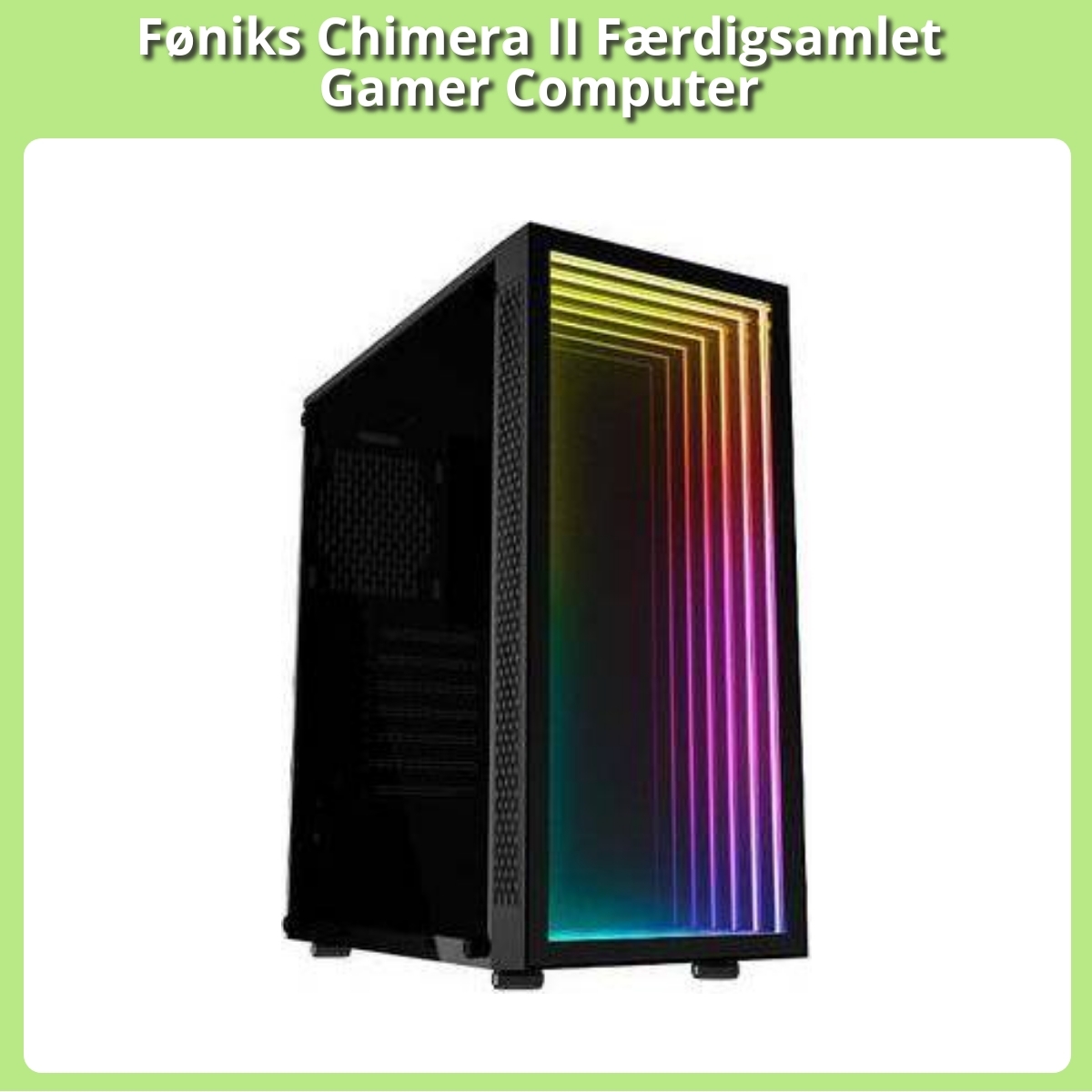 Anmeldelse af Føniks Chimera II Færdigsamlet Gamer Computer