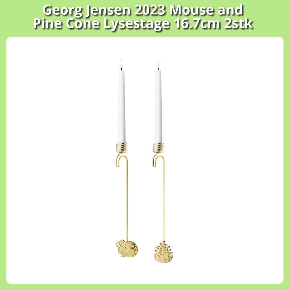 Anmeldelse af Georg Jensen 2023 Mouse and Pine Cone Lysestage 16.7cm 2stk