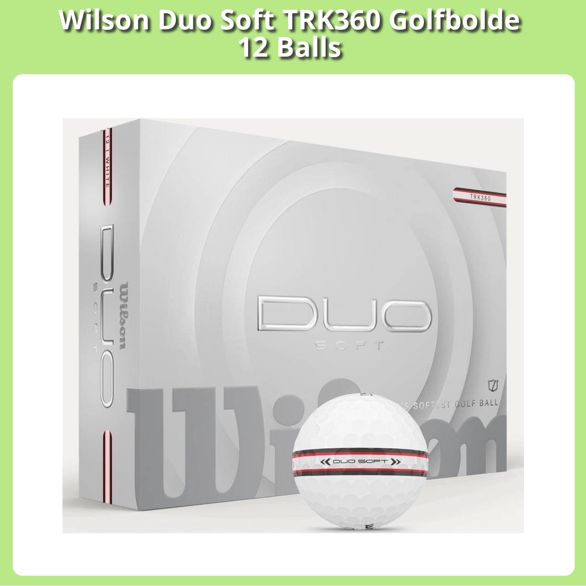 Anmeldelse af Wilson Duo Soft TRK360 Golfbolde 12 Balls