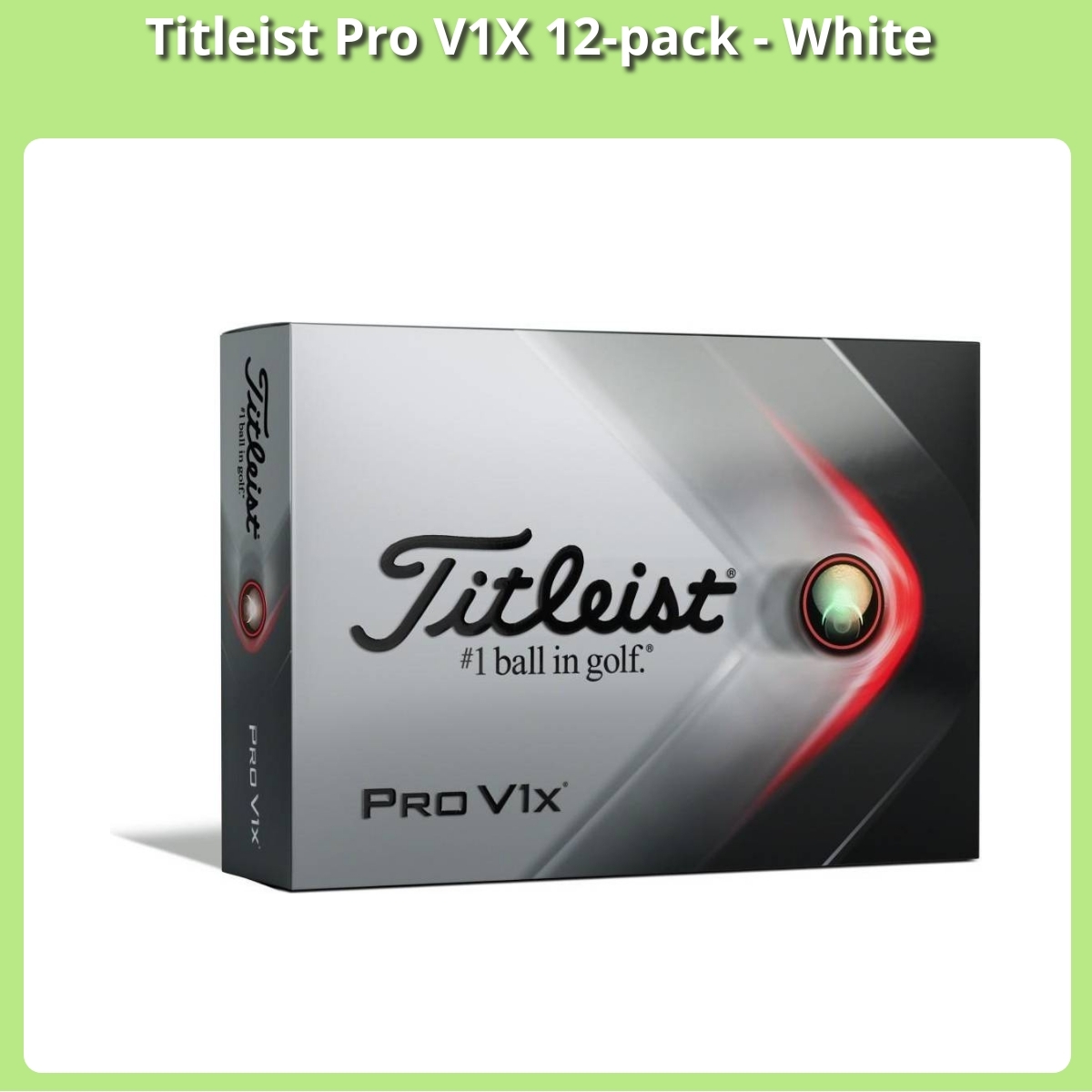 Anmeldelse af Titleist Pro V1X 12-pack - White