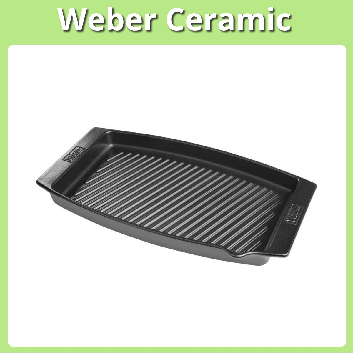 Anmeldelse af Weber Ceramic