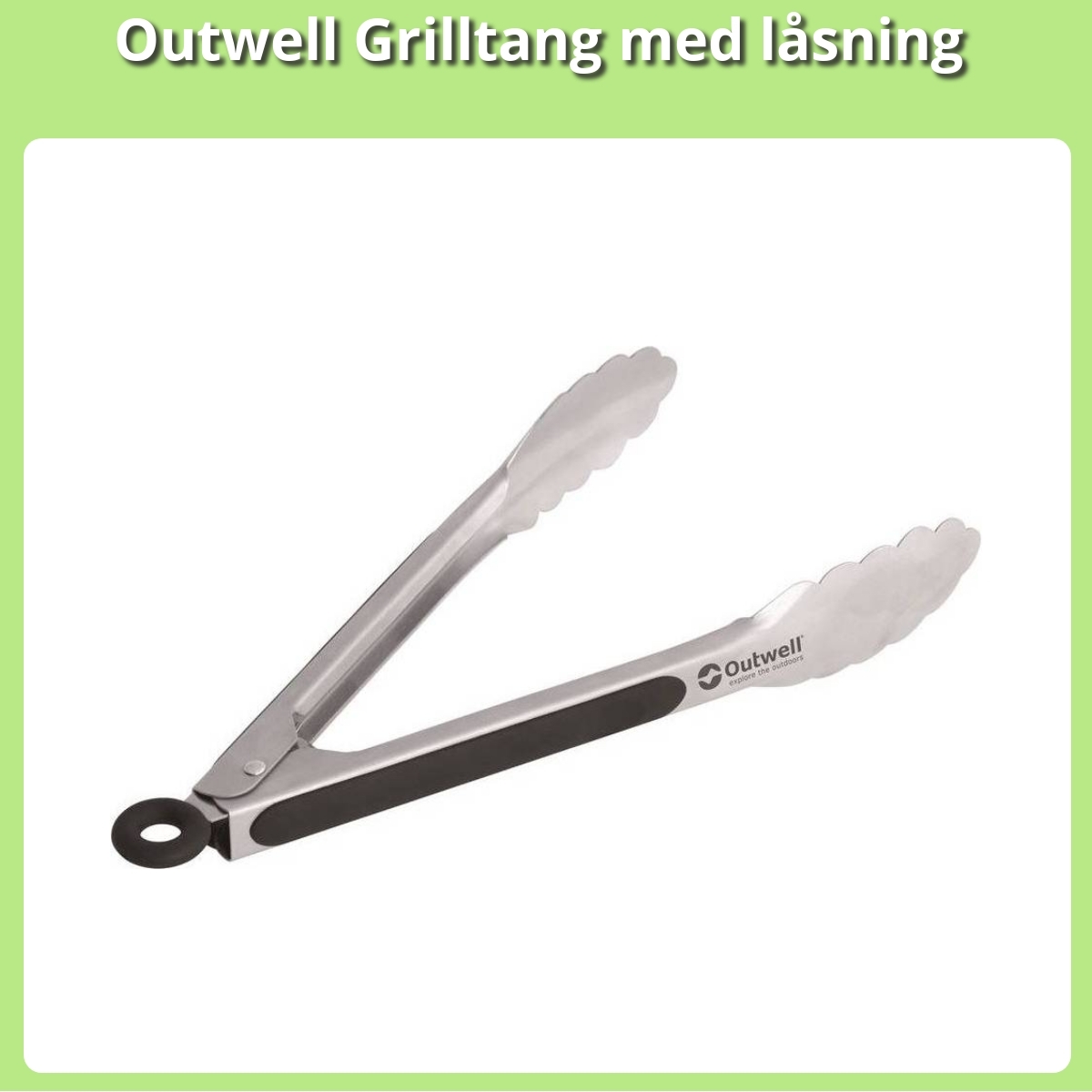 Anmeldelse af Outwell Grilltang med låsning
