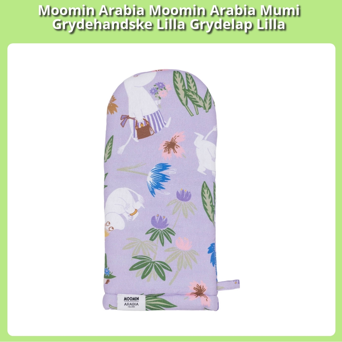 Anmeldelse af Moomin Arabia Moomin Arabia Mumi Grydehandske Lilla Grydelap Lilla