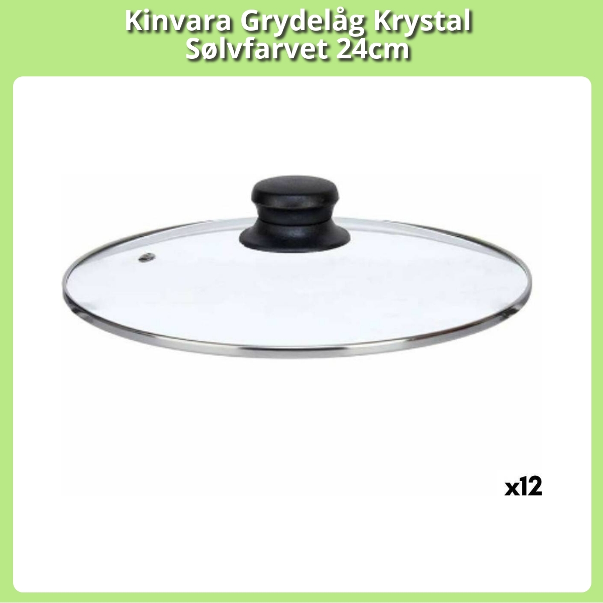 Anmeldelse af Kinvara Grydelåg Krystal Sølvfarvet 24cm