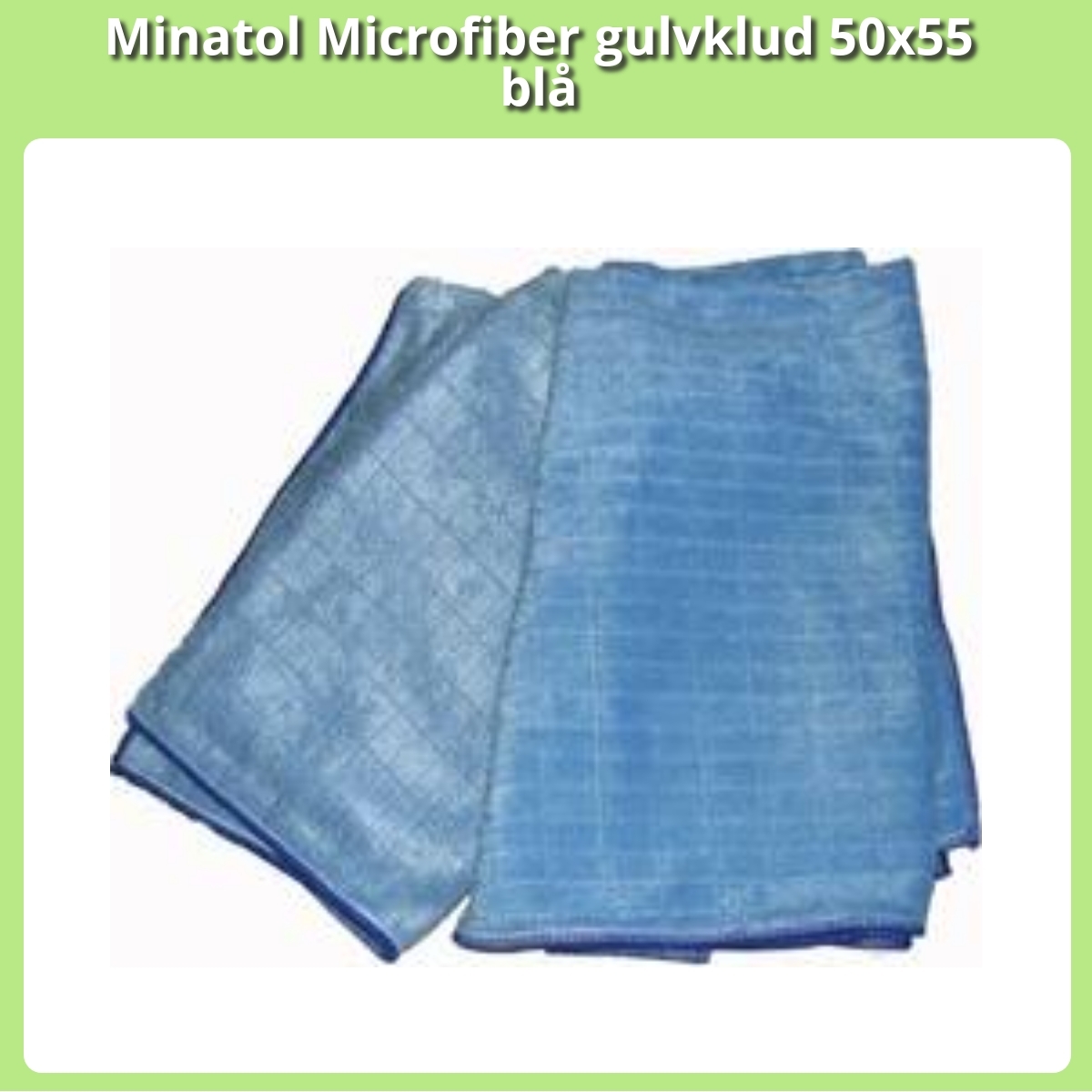 Anmeldelse af Minatol Microfiber gulvklud 50x55 blå