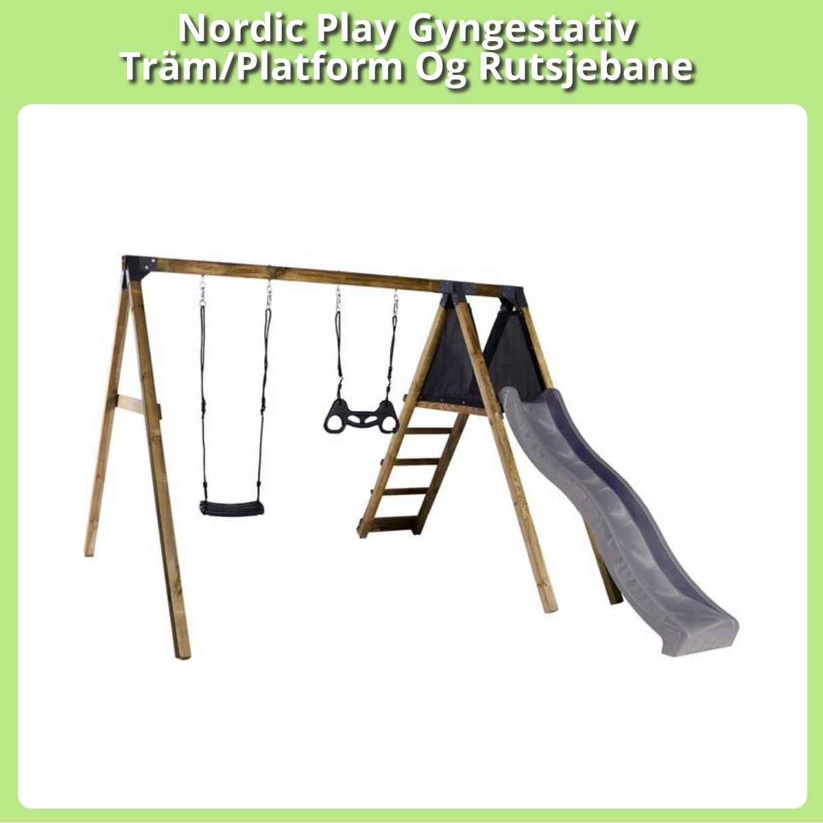 Anmeldelse af Nordic Play Gyngestativ Träm/Platform Og Rutsjebane