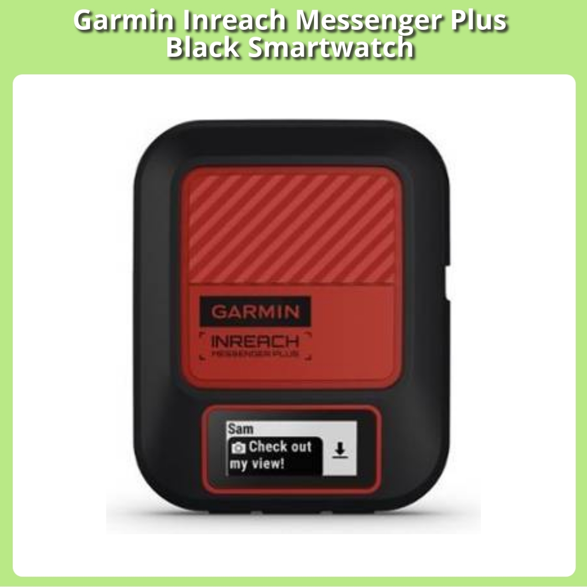 Anmeldelse af Garmin Inreach Messenger Plus Black Smartwatch