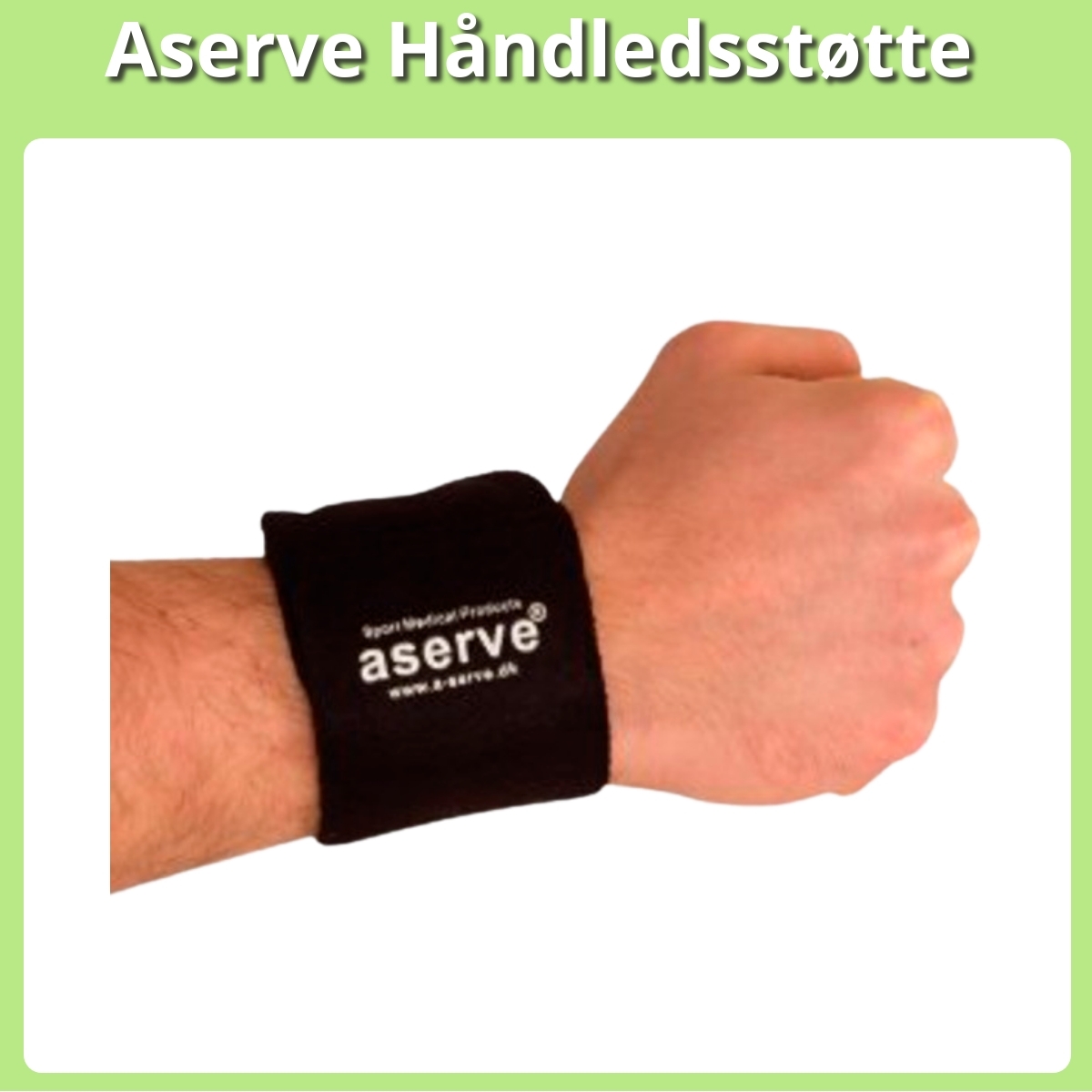 Anmeldelse af Aserve Håndledsstøtte
