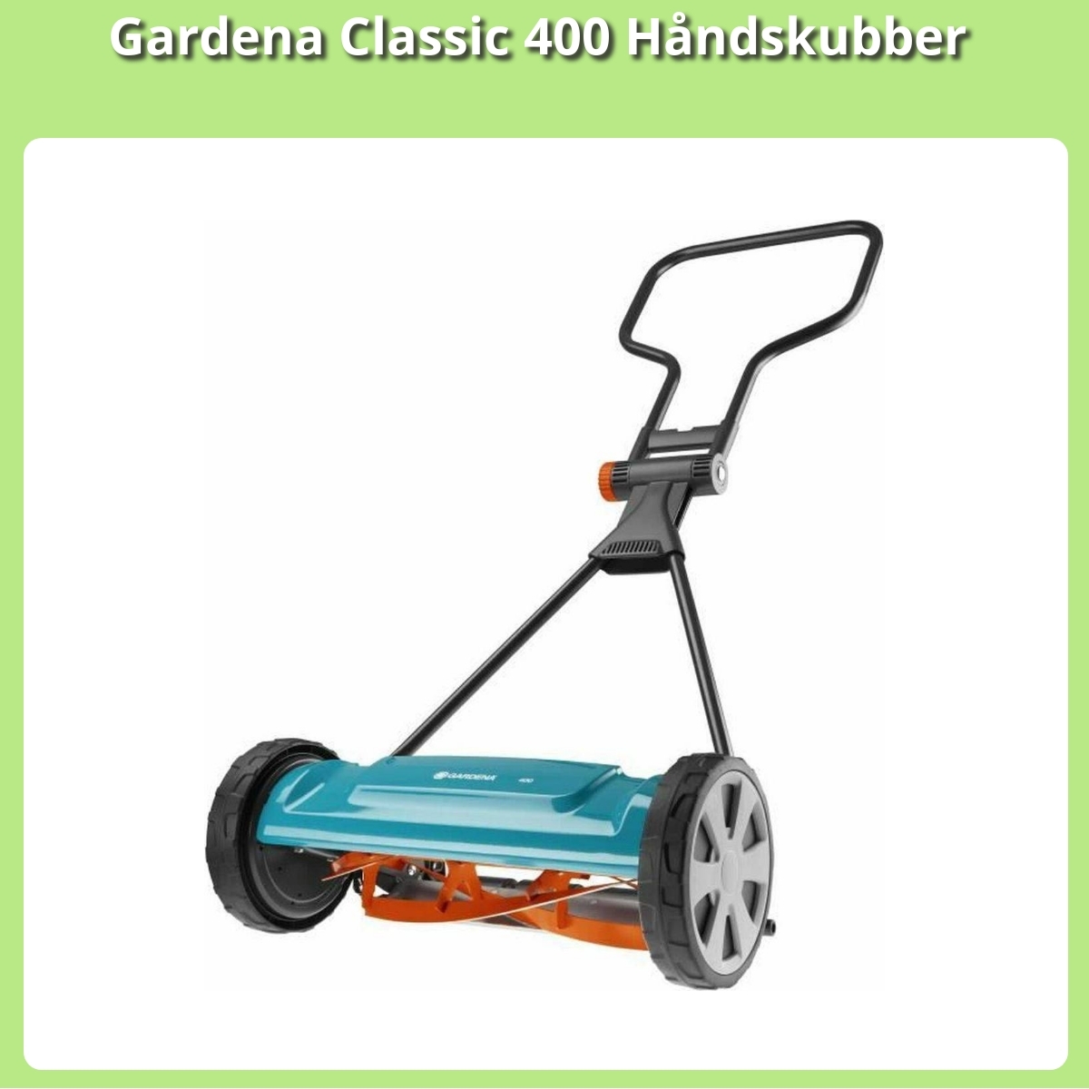 Anmeldelse af Gardena Classic 400 Håndskubber