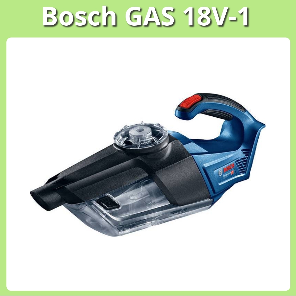 Anmeldelse af Bosch GAS 18V-1