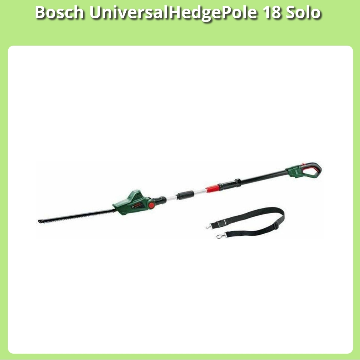 Anmeldelse af Bosch UniversalHedgePole 18 Solo
