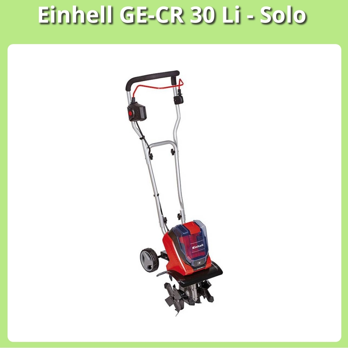 Anmeldelse af Einhell GE-CR 30 Li - Solo