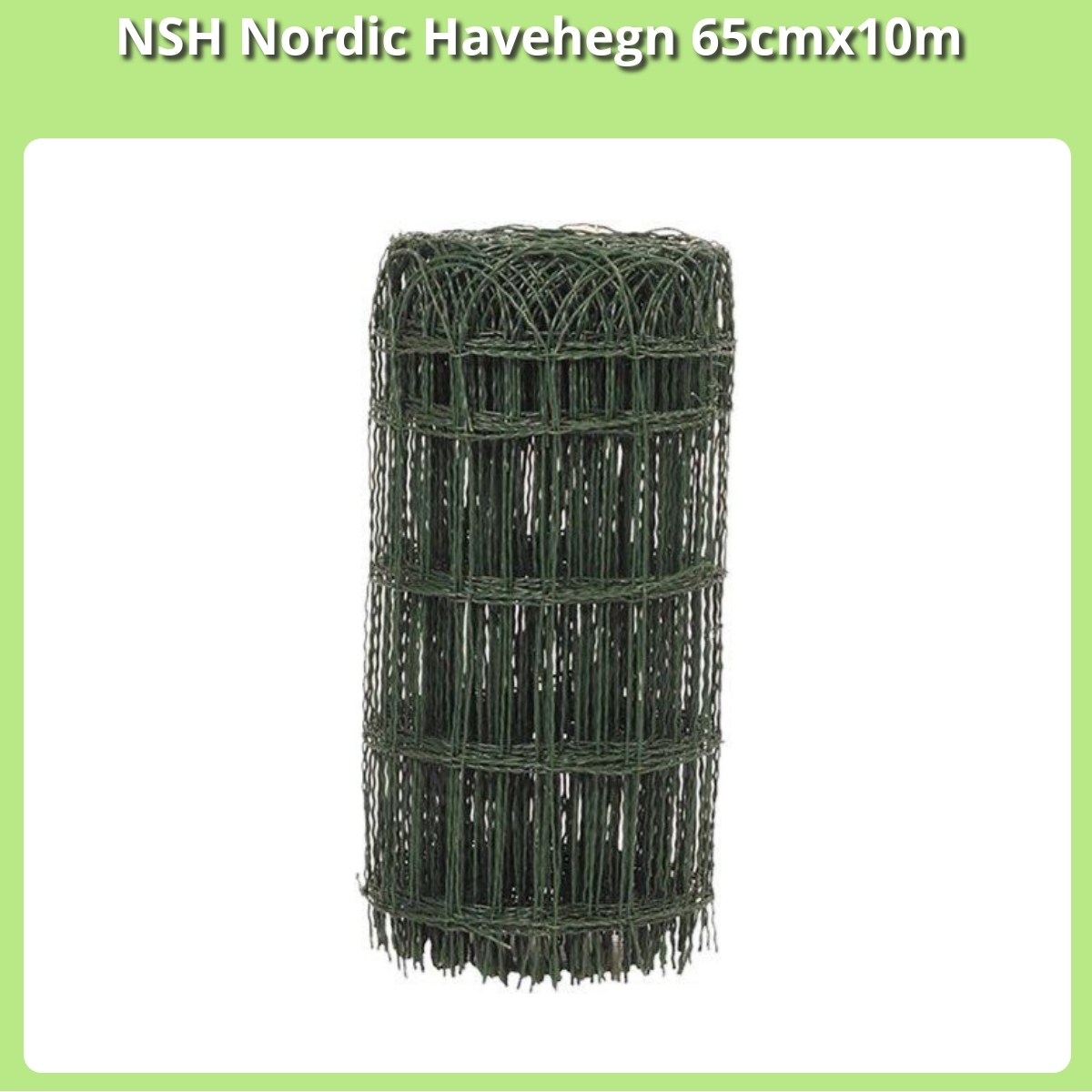 Anmeldelse af NSH Nordic Havehegn 65cmx10m