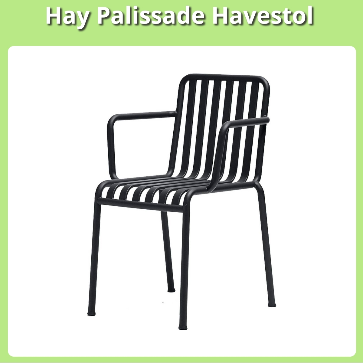 Anmeldelse af Hay Palissade Havestol