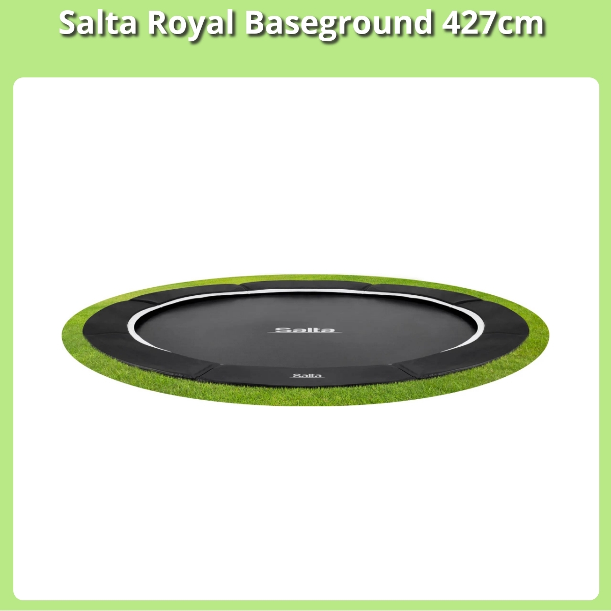Anmeldelse af Salta Royal Baseground 427cm