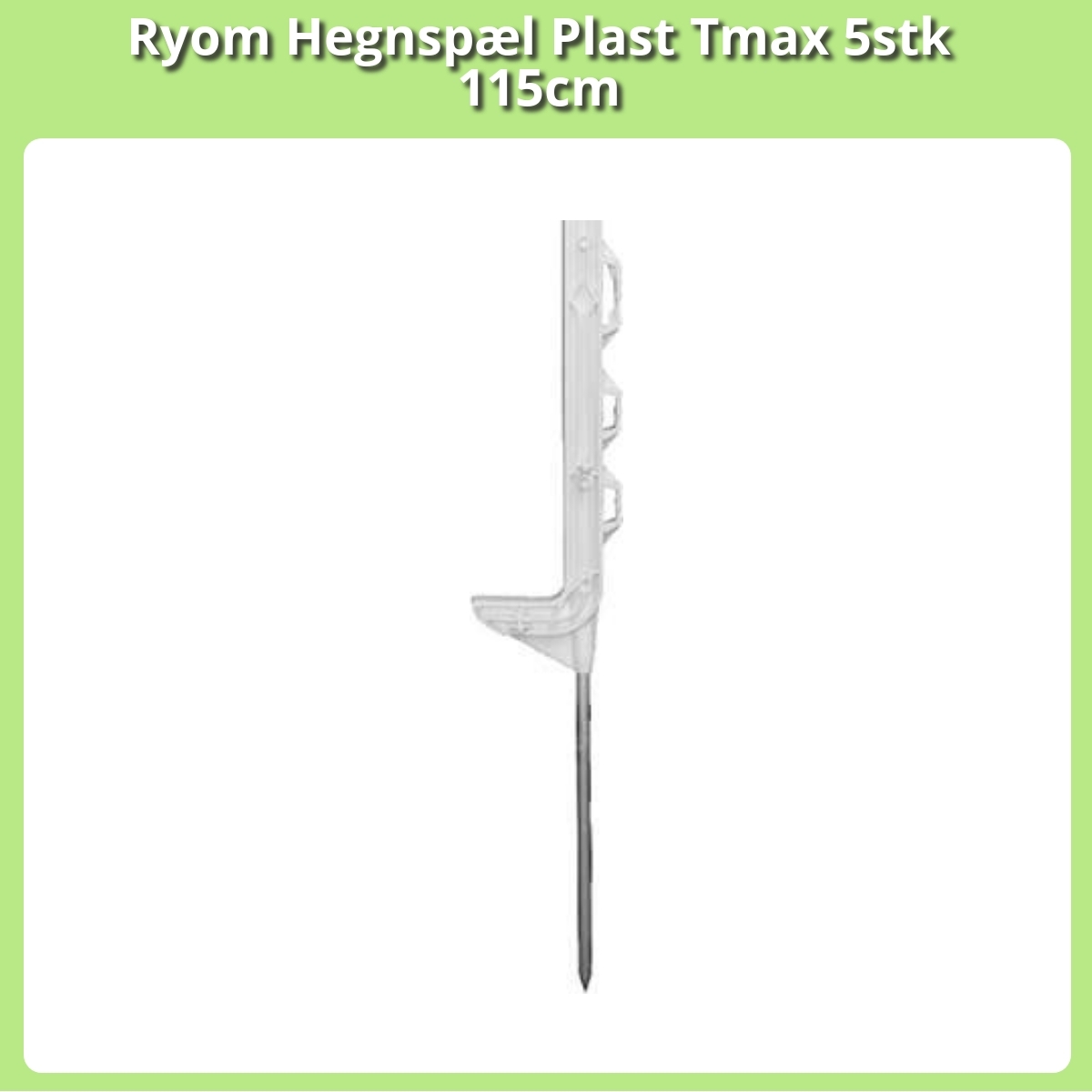 Anmeldelse af Ryom Hegnspæl Plast Tmax 5stk 115cm