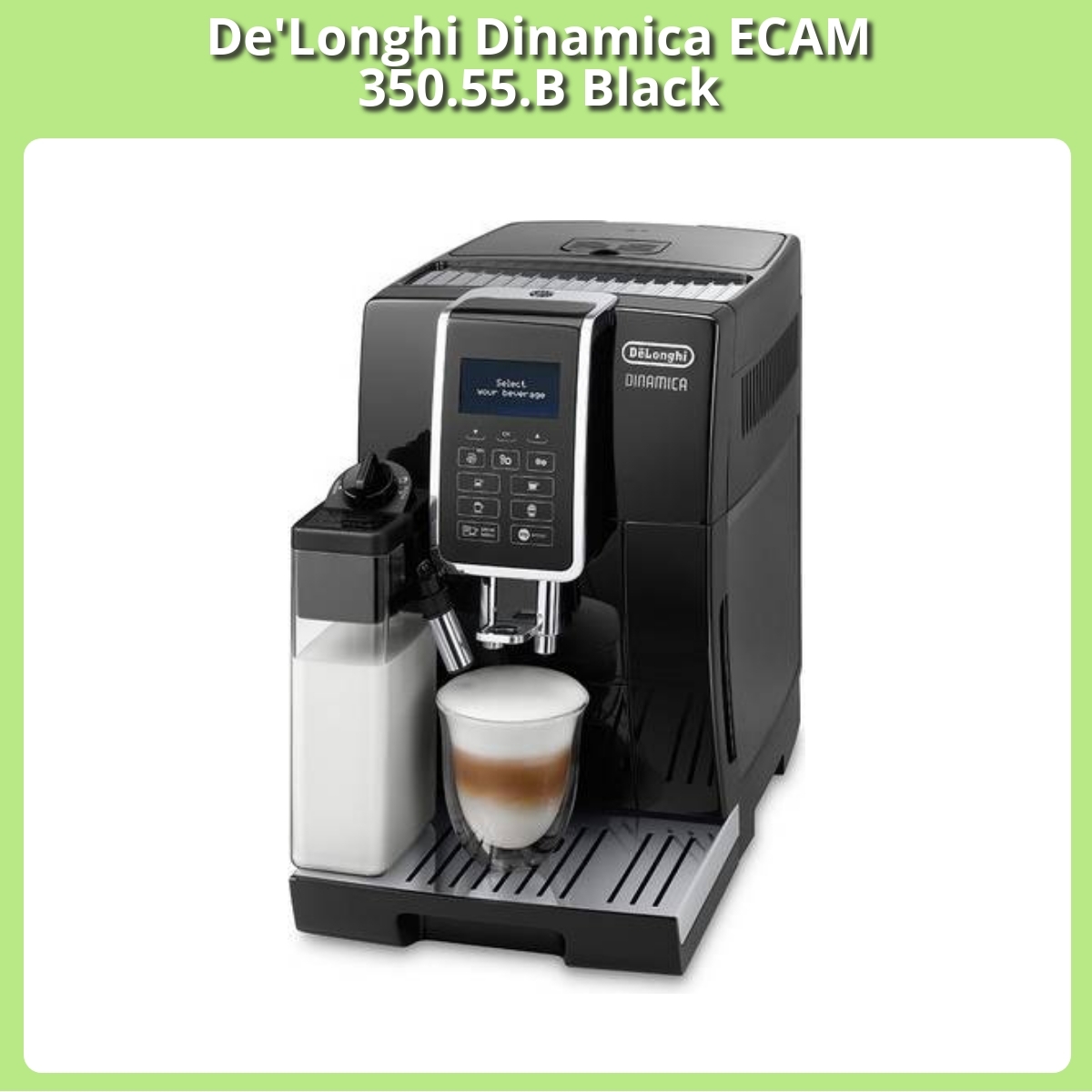Anmeldelse af De'Longhi Dinamica ECAM 350.55.B Black