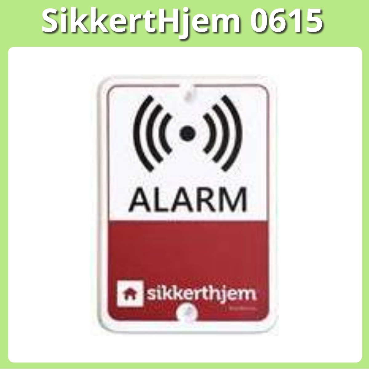 Anmeldelse af SikkertHjem 0615