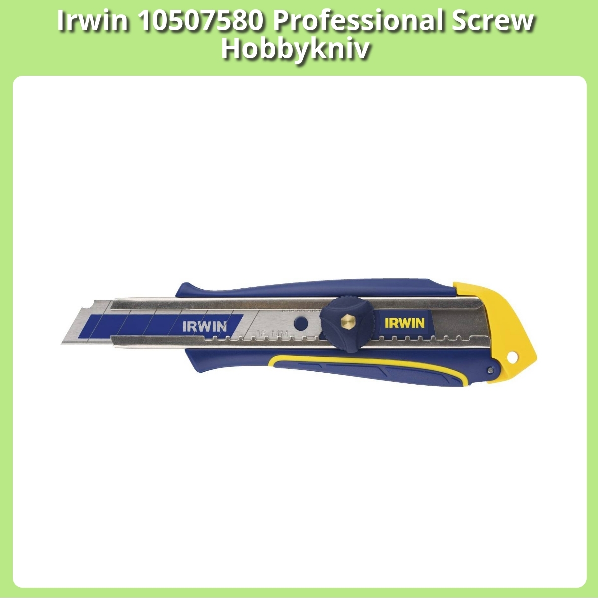 Anmeldelse af Irwin 10507580 Professional Screw Hobbykniv