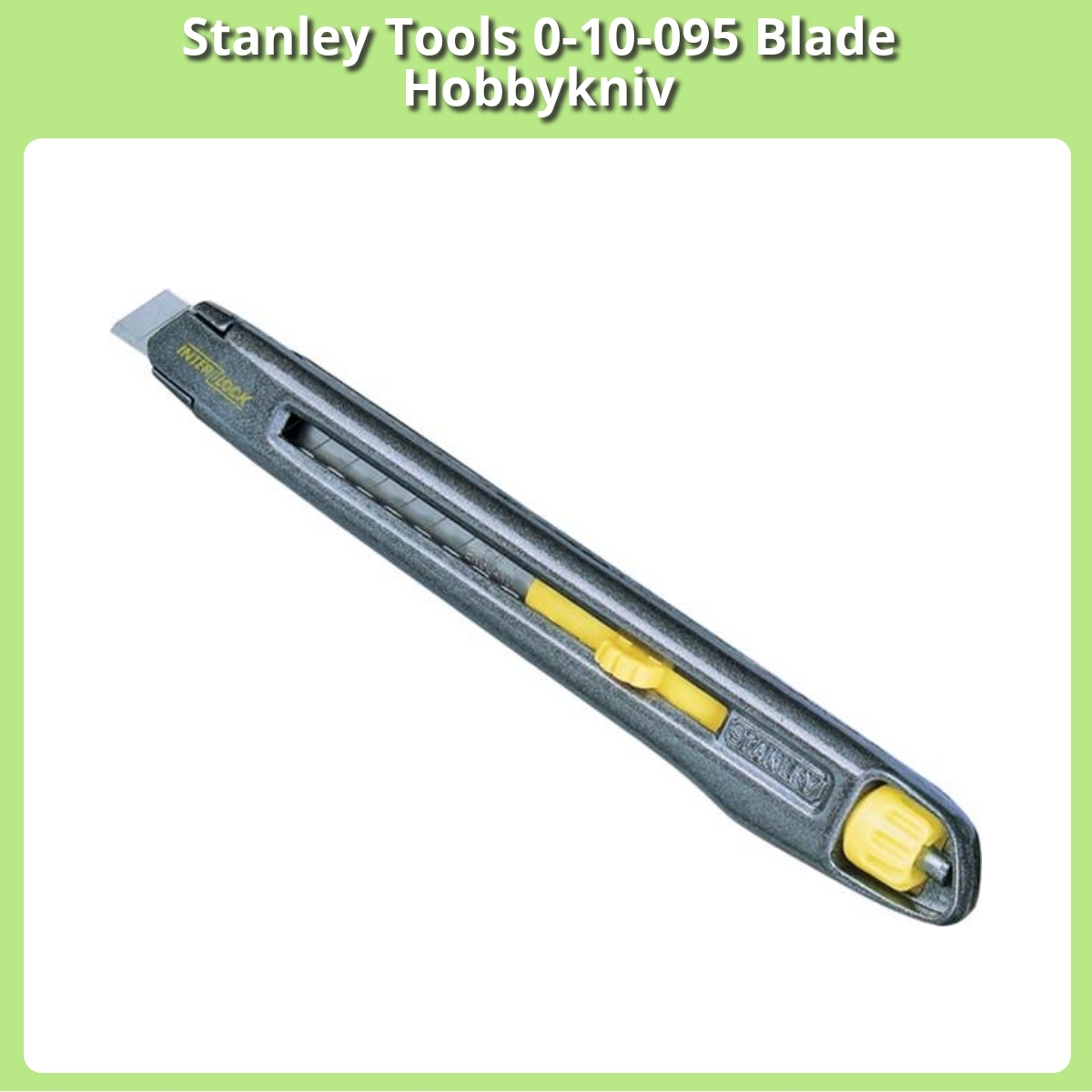Anmeldelse af Stanley Tools 0-10-095 Blade Hobbykniv