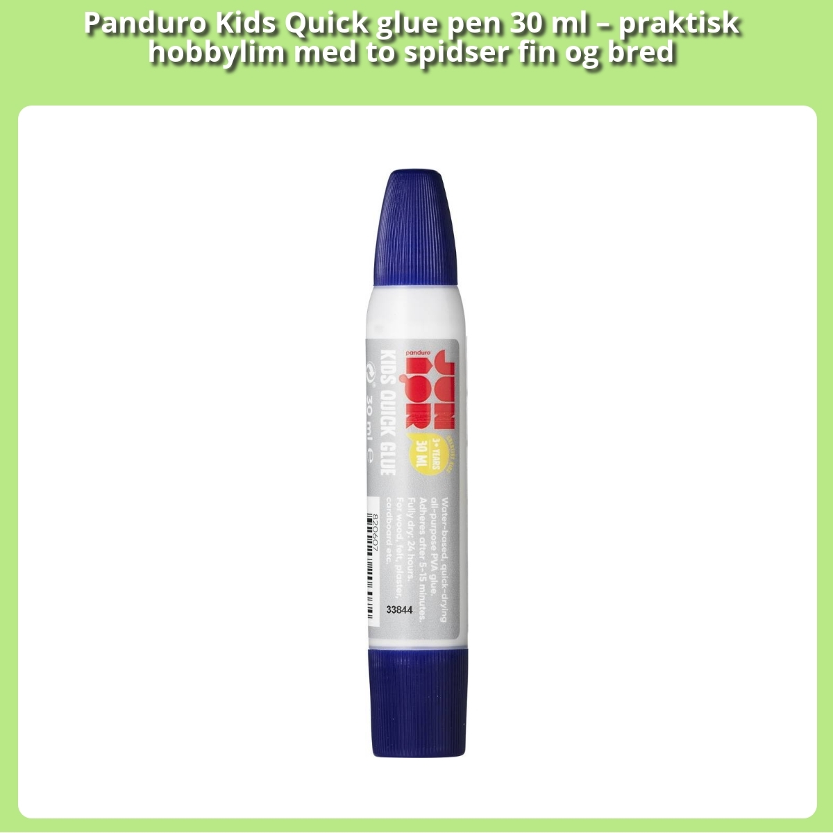 Anmeldelse af Panduro Kids Quick glue pen 30 ml – praktisk hobbylim med to spidser fin og bred