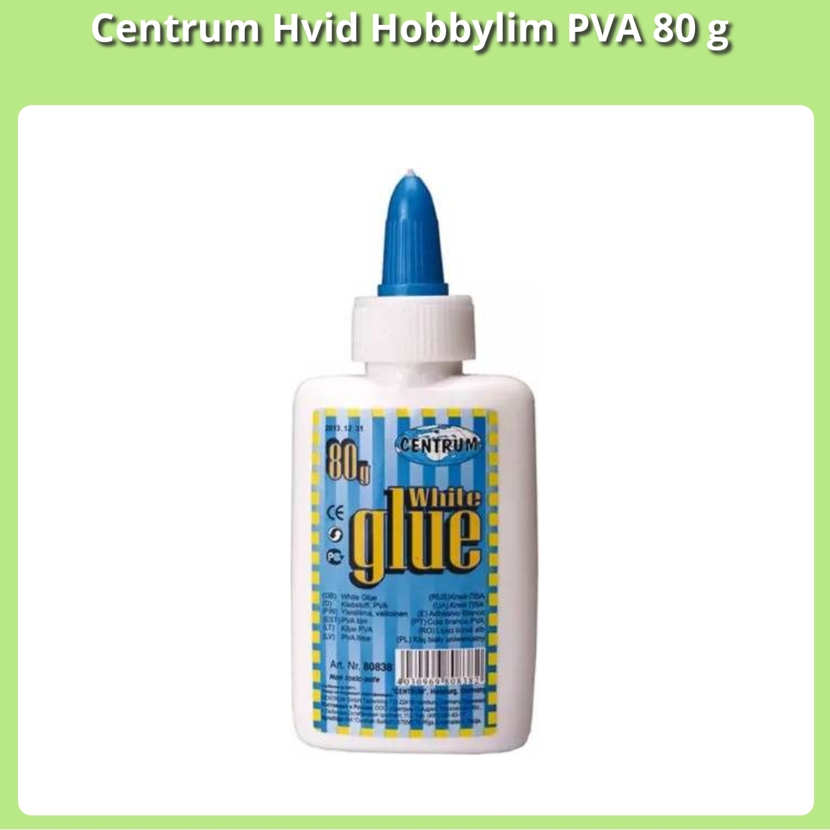 Anmeldelse af Centrum Hvid Hobbylim PVA 80 g