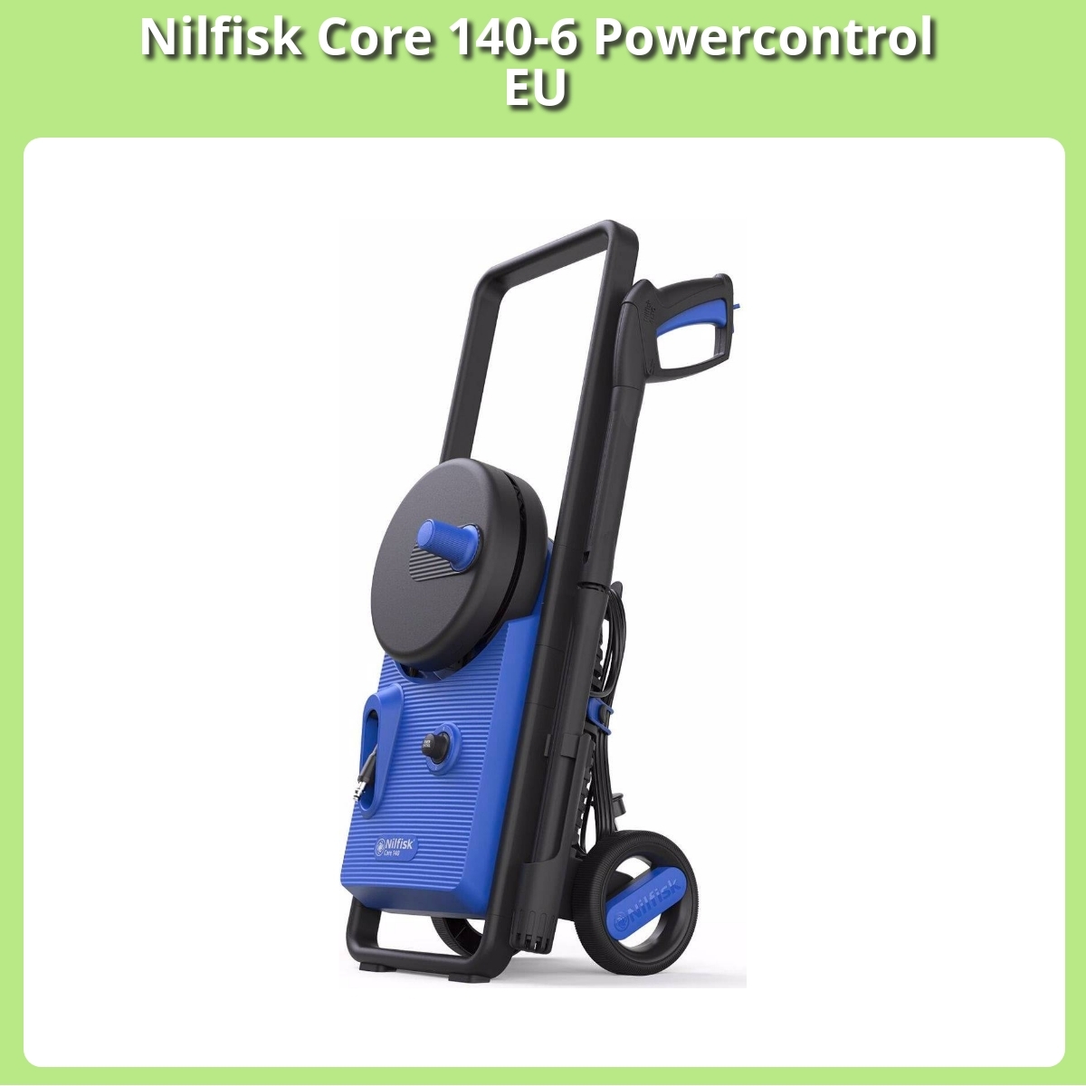 Anmeldelse af Nilfisk Core 140-6 Powercontrol EU