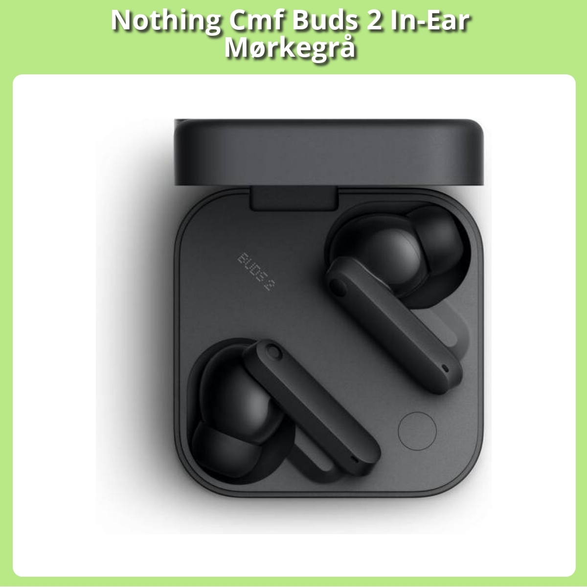 Anmeldelse af Nothing Cmf Buds 2 In-Ear Mørkegrå