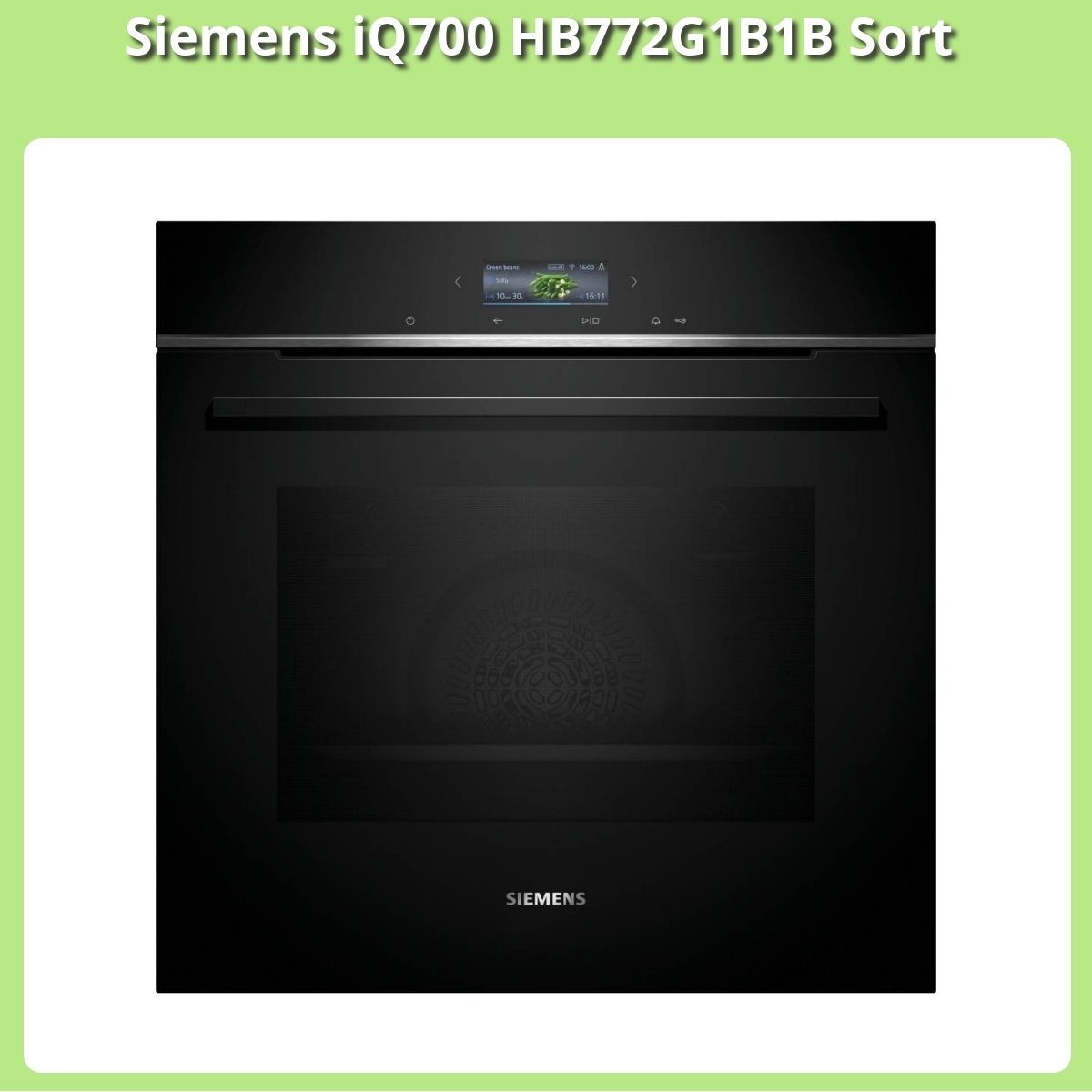 Anmeldelse af Siemens iQ700 HB772G1B1B Sort