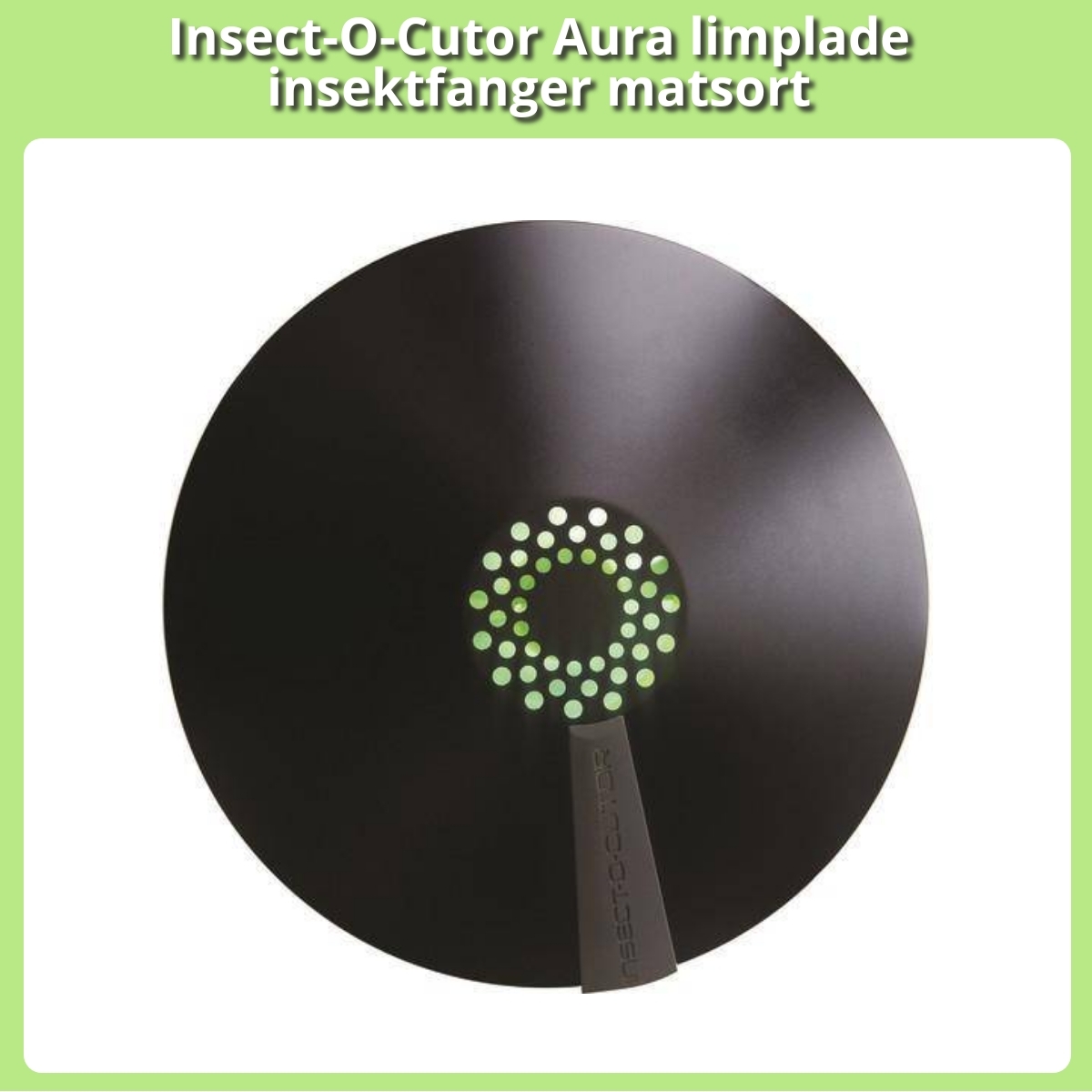 Anmeldelse af Insect-O-Cutor Aura limplade insektfanger matsort