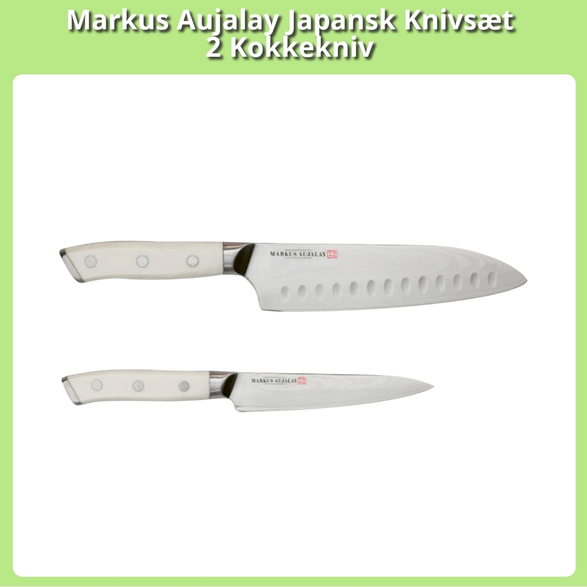 Anmeldelse af Markus Aujalay Japansk Knivsæt 2 Kokkekniv