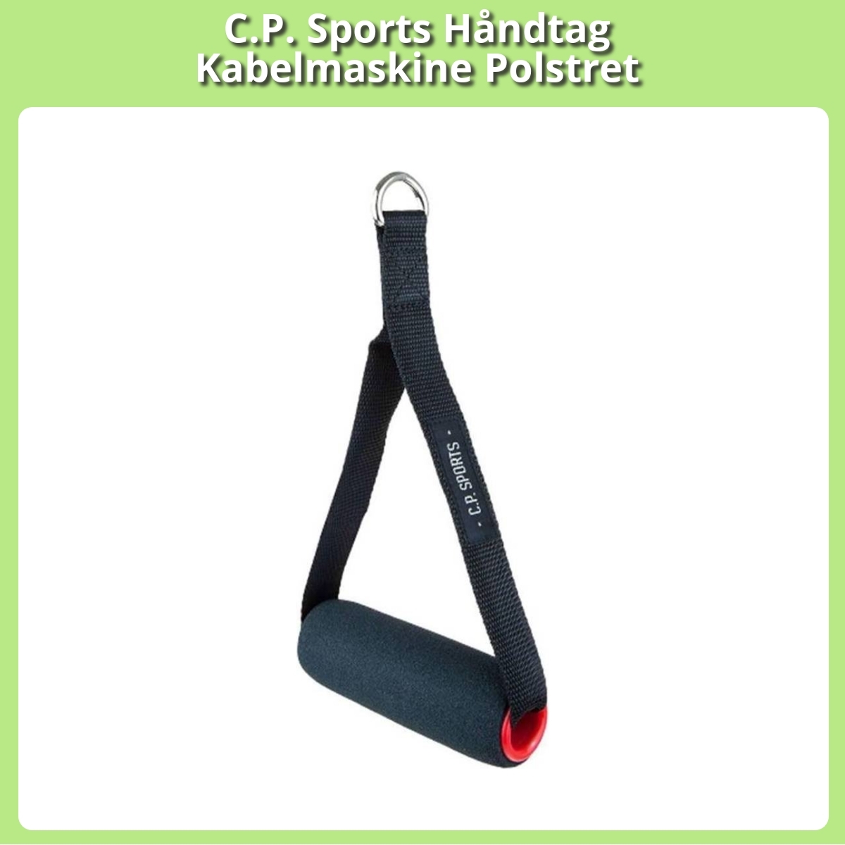 Anmeldelse af C.P. Sports Håndtag Kabelmaskine Polstret